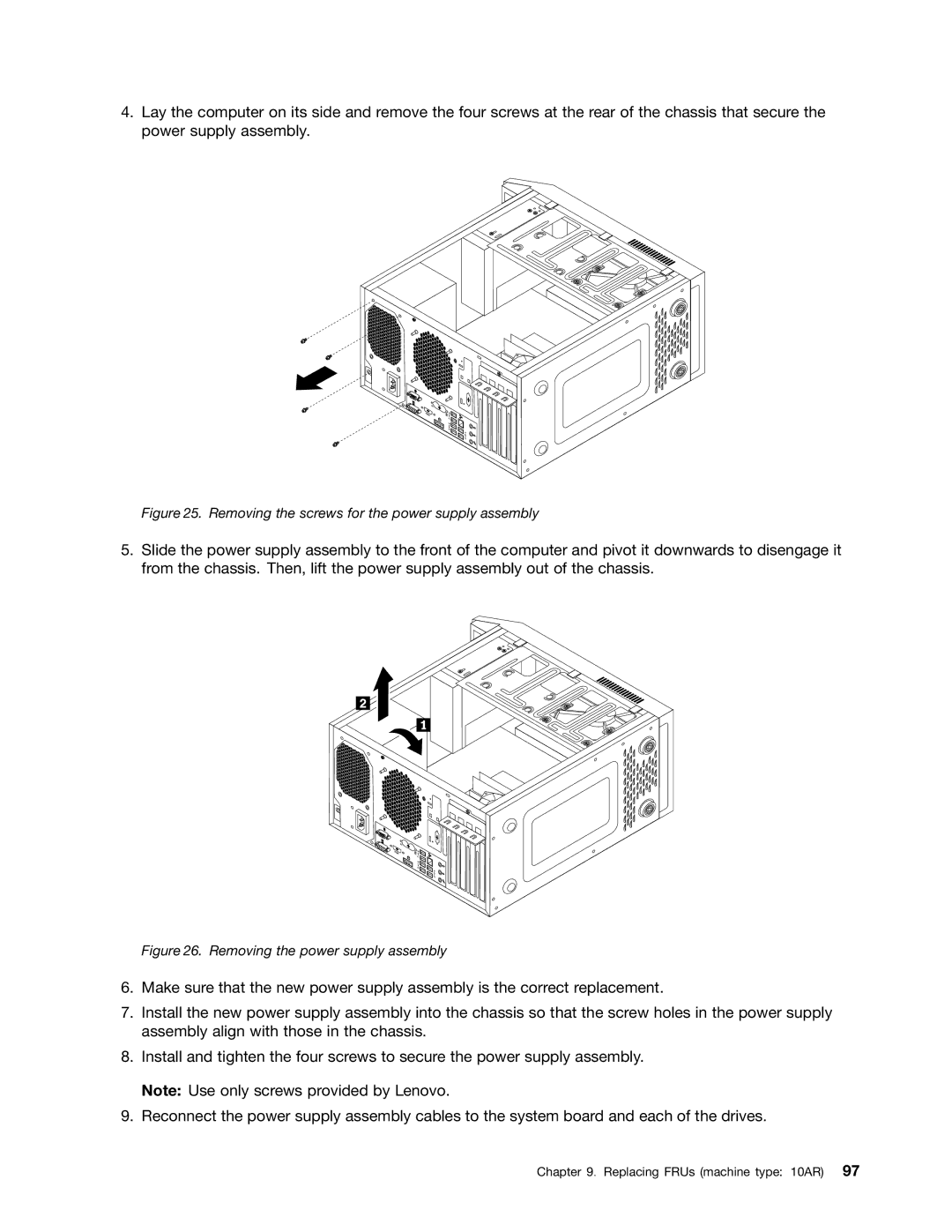 Lenovo E93 manual Removing the screws for the power supply assembly 