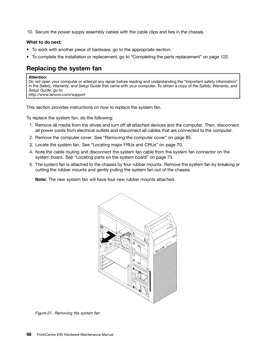 Lenovo E93 manual Replacing the system fan, Removing the system fan 