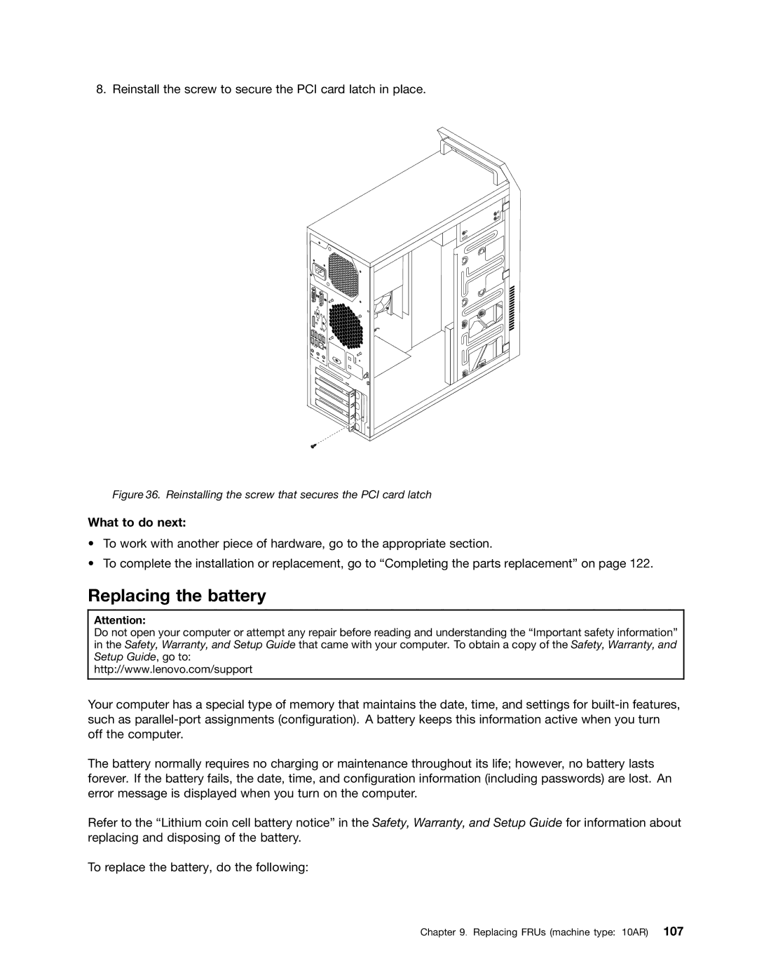 Lenovo E93 manual Replacing the battery, Reinstalling the screw that secures the PCI card latch 