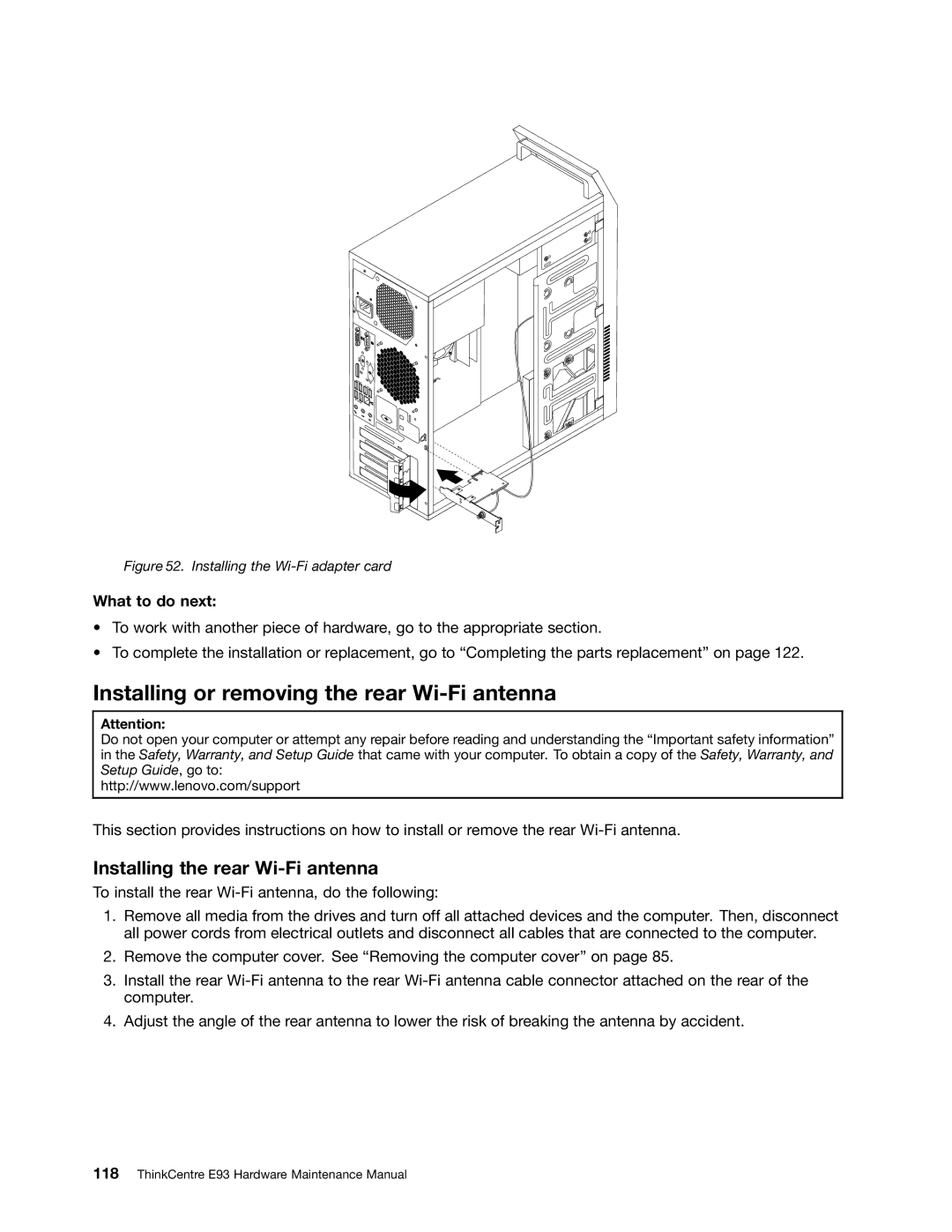 Lenovo E93 manual Installing or removing the rear Wi-Fi antenna, Installing the rear Wi-Fi antenna 