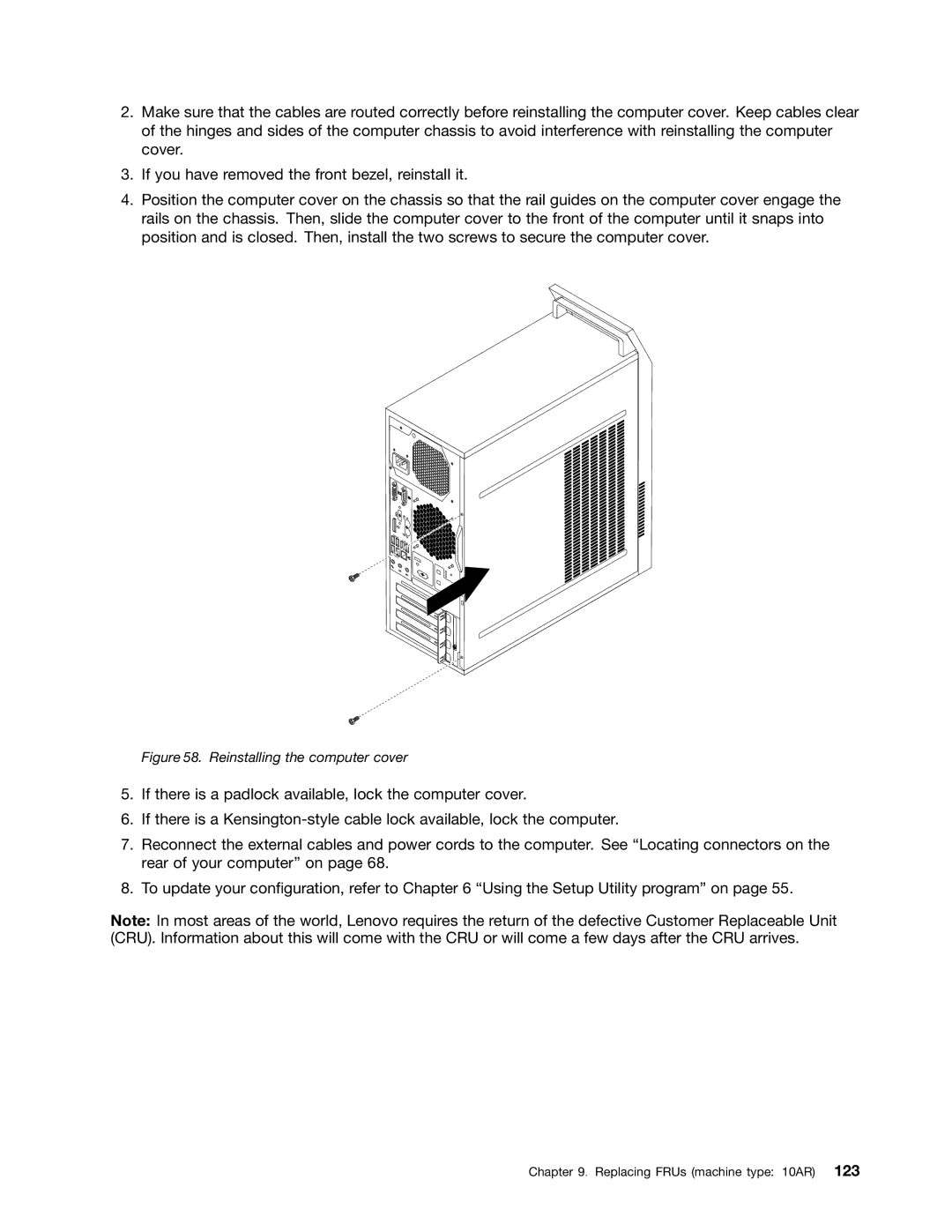 Lenovo E93 manual Reinstalling the computer cover 