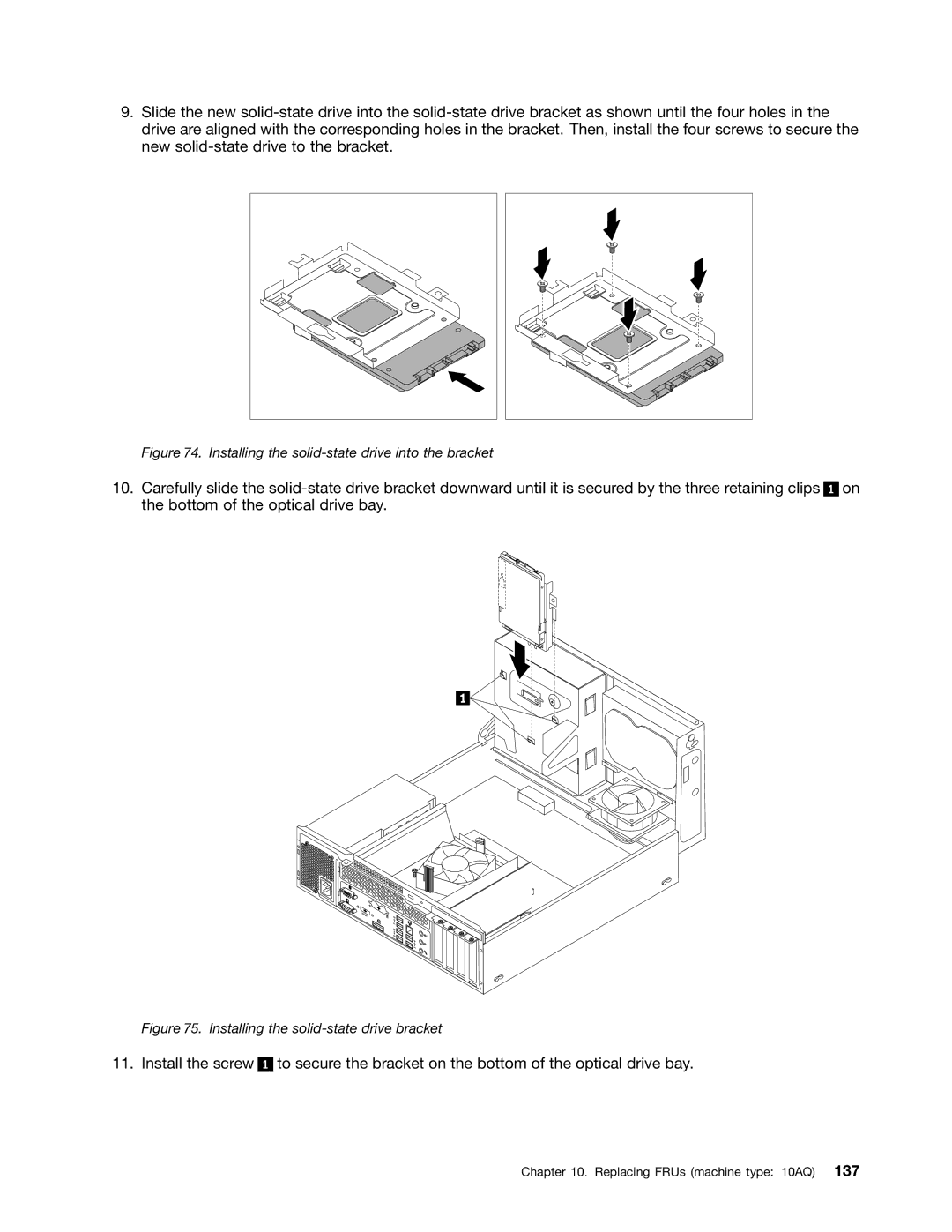 Lenovo E93 manual Installing the solid-state drive into the bracket 