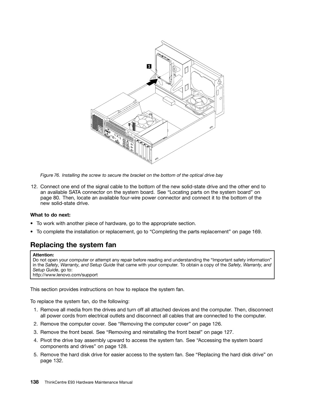 Lenovo E93 manual Replacing the system fan 