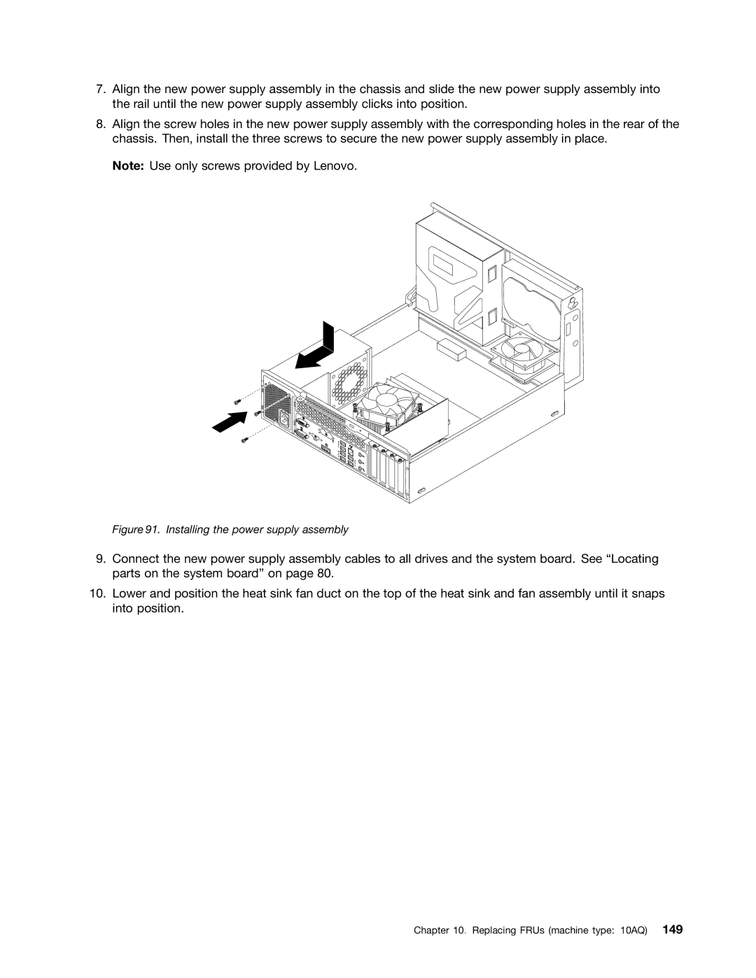 Lenovo E93 manual Installing the power supply assembly 