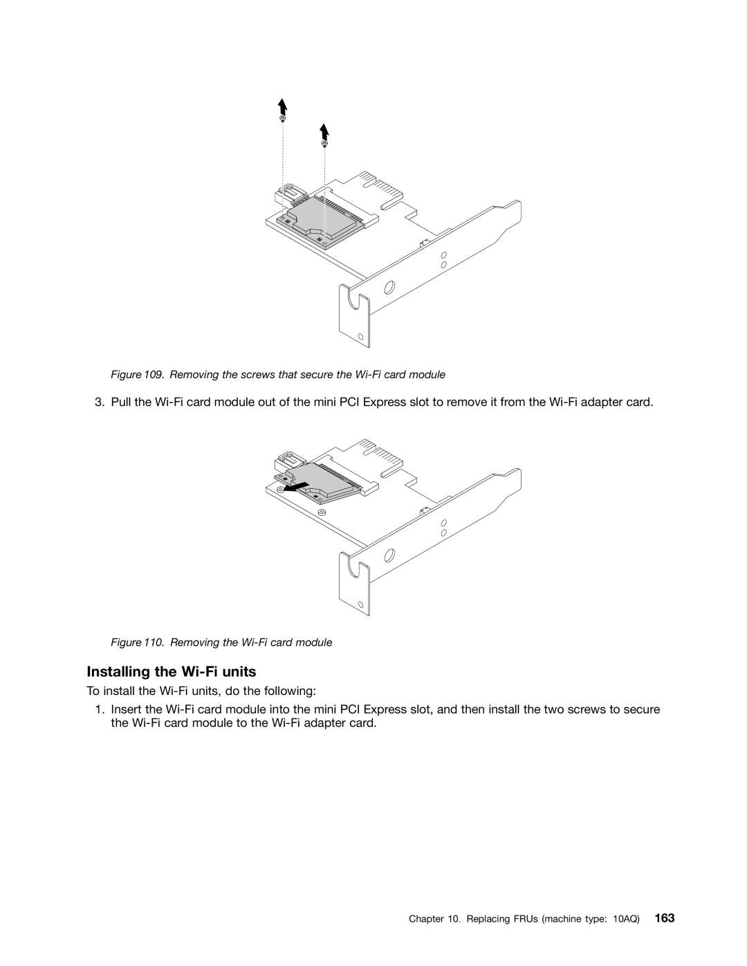 Lenovo E93 manual Installing the Wi-Fi units 