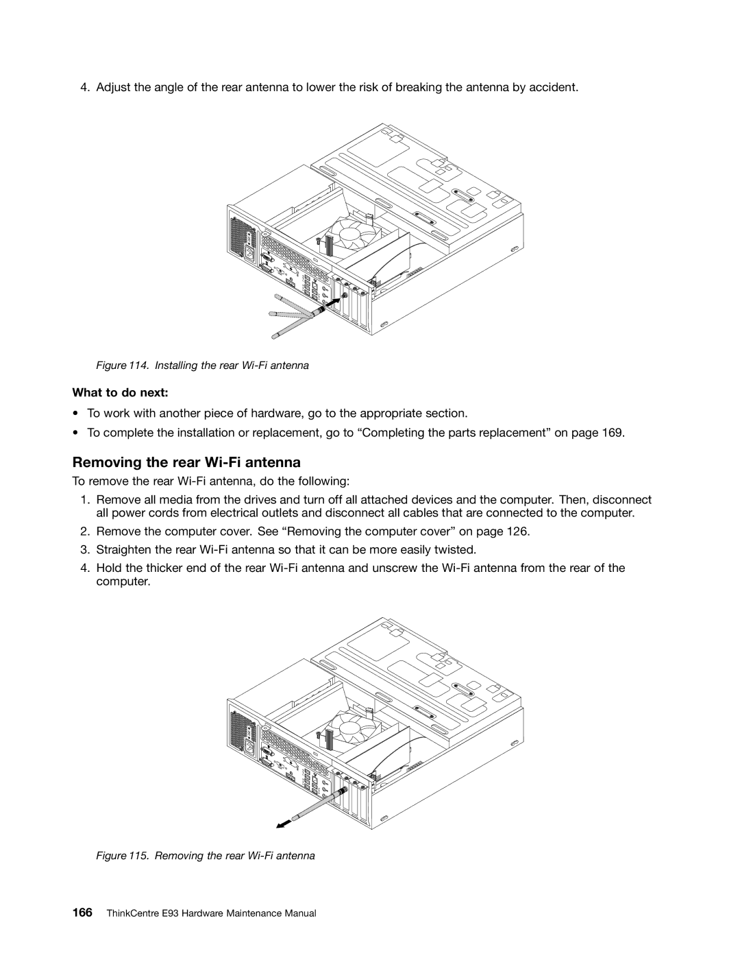 Lenovo E93 manual Removing the rear Wi-Fi antenna 