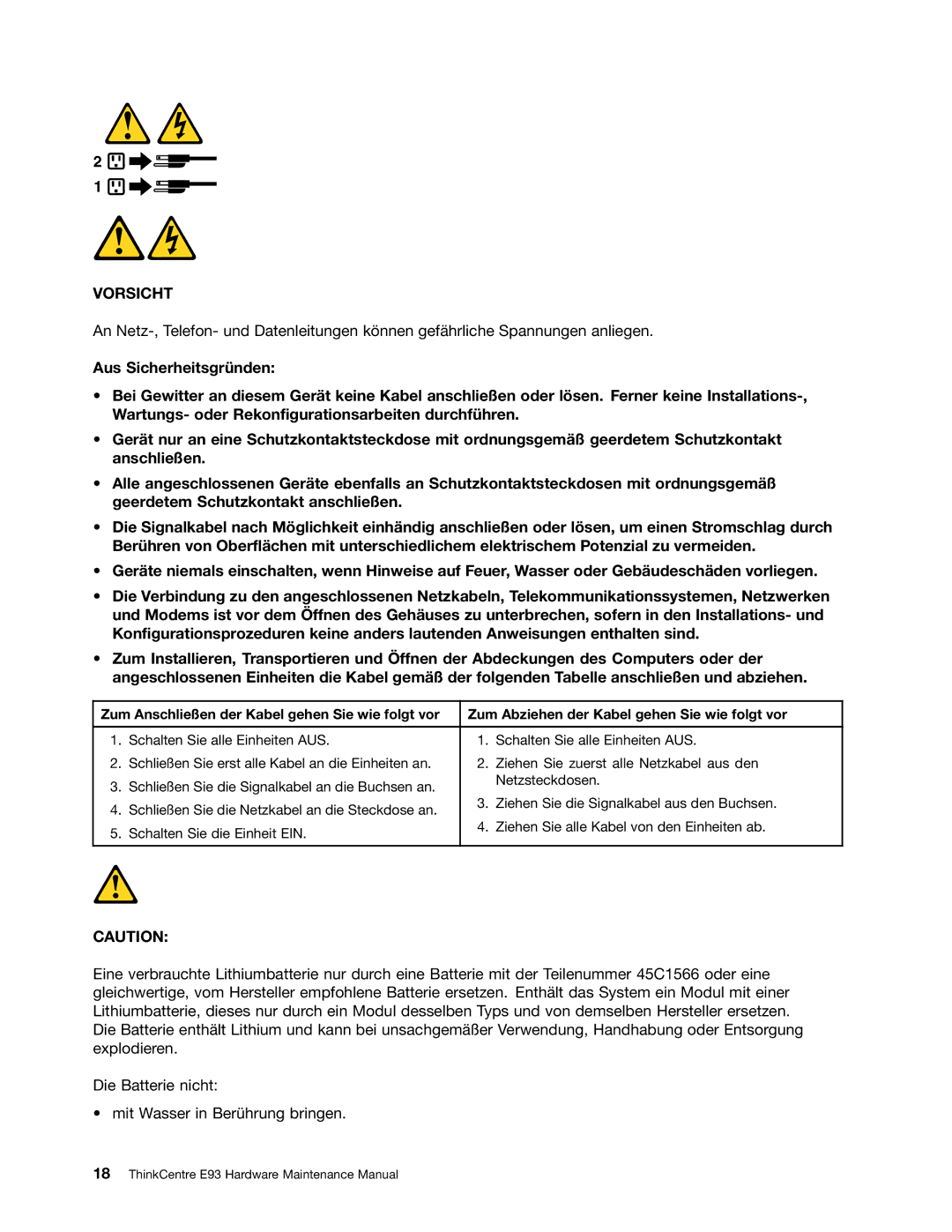 Lenovo E93 manual Vorsicht 