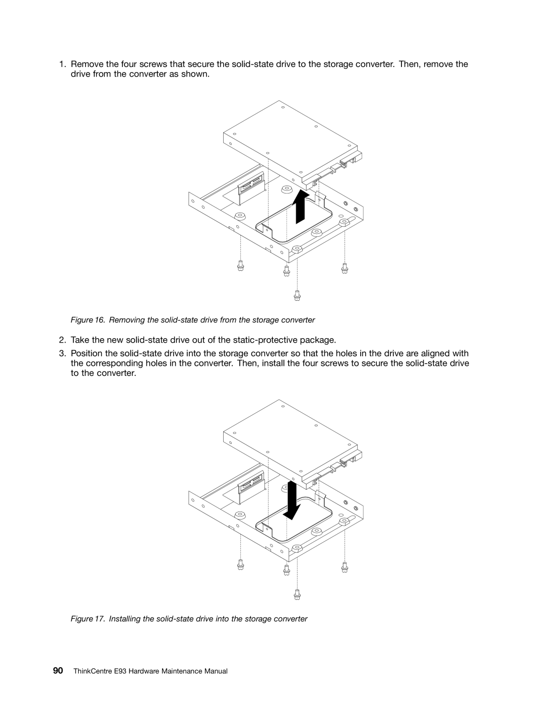 Lenovo E93 manual Removing the solid-state drive from the storage converter 