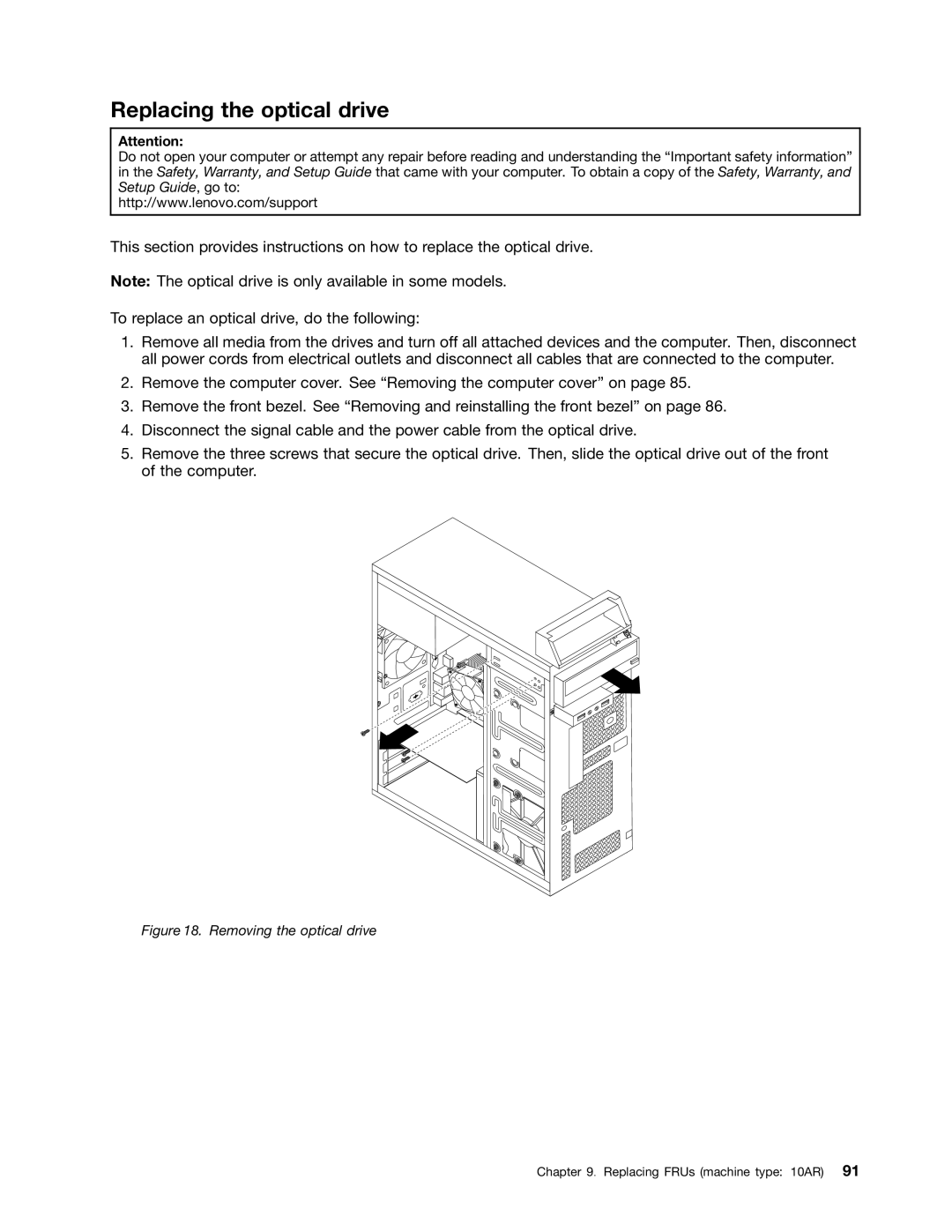 Lenovo E93 manual Replacing the optical drive, Removing the optical drive 