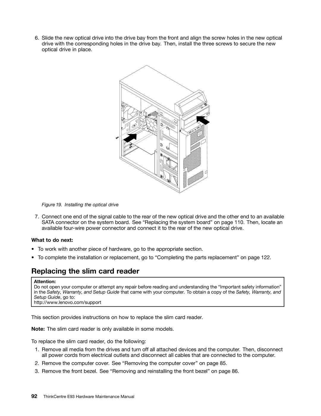 Lenovo E93 manual Replacing the slim card reader, Installing the optical drive 