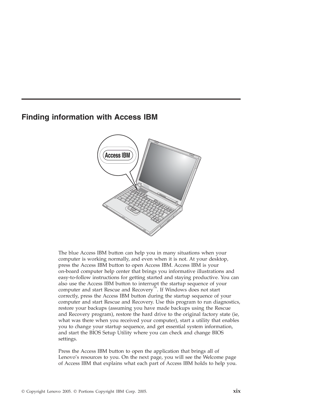 Lenovo G40 Series manual Finding information with Access IBM, Xix 