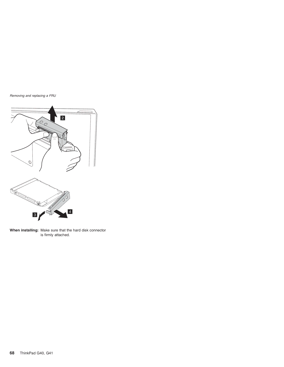 Lenovo G41 manual Removing and replacing a FRU 