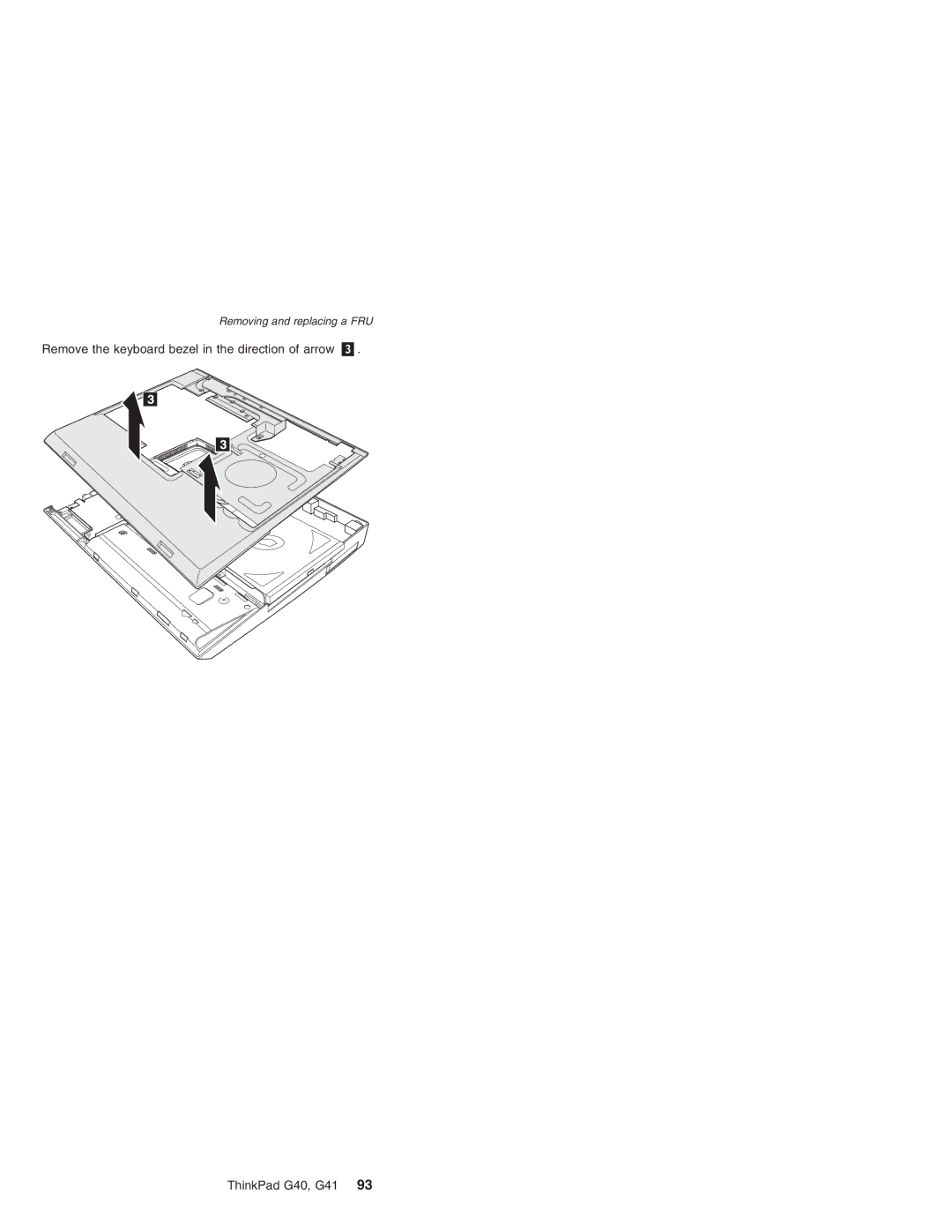 Lenovo G41 manual Removing and replacing a FRU 