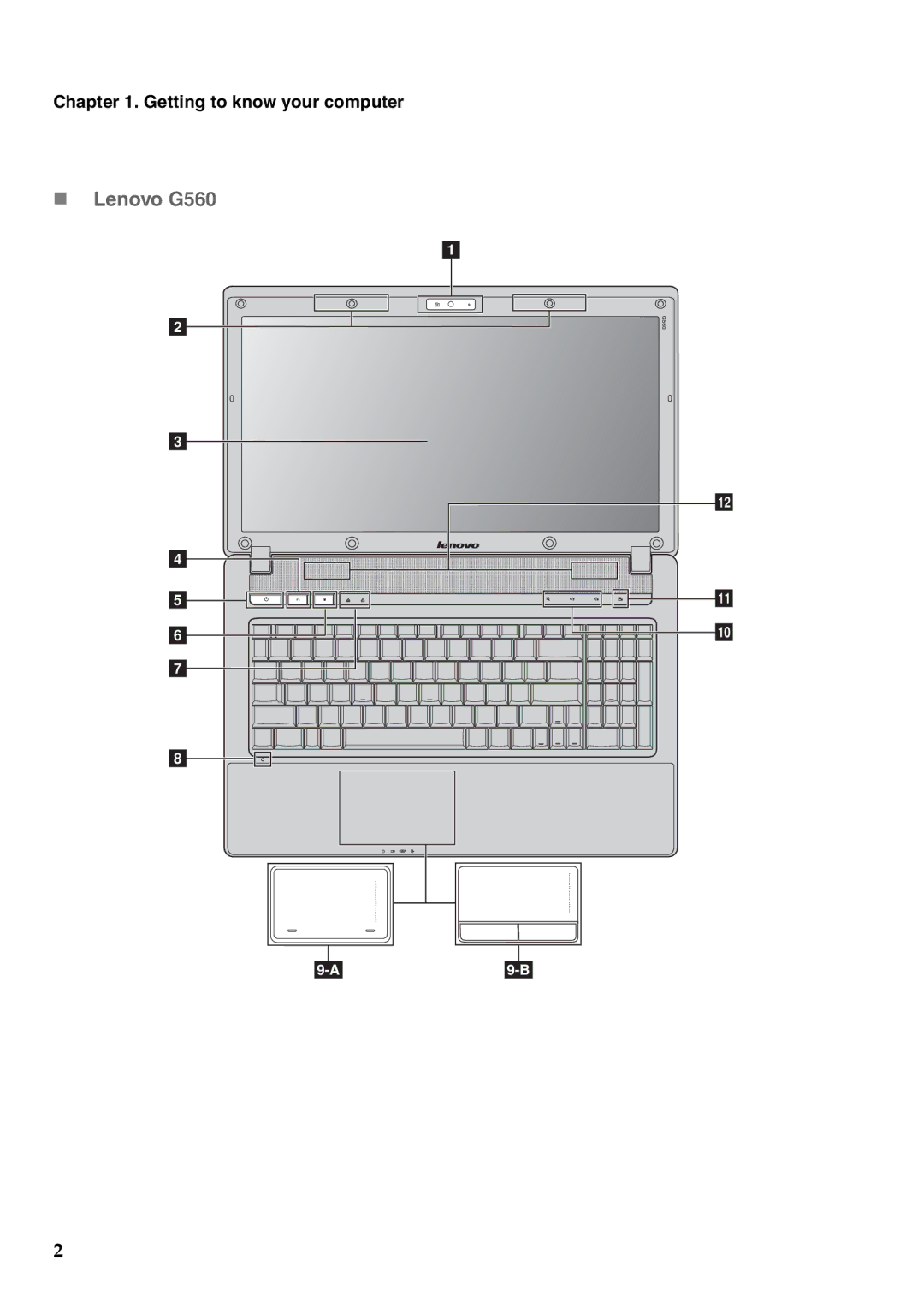 Lenovo G460 manual „ Lenovo G560, Getting to know your computer 