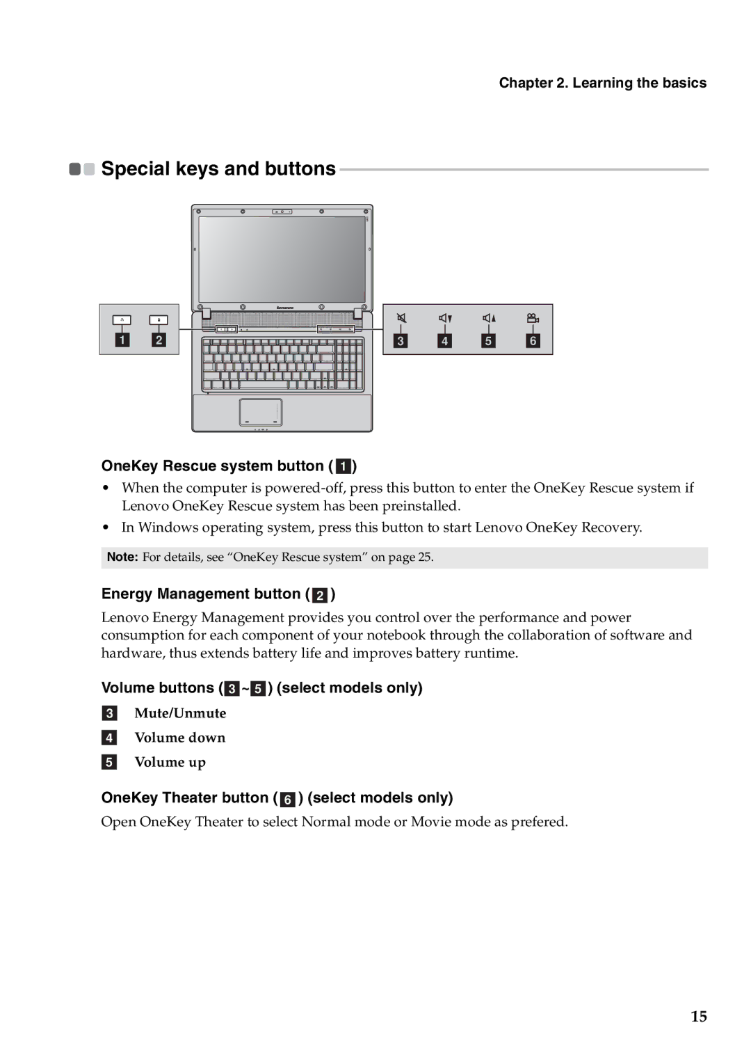 Lenovo G460 manual OneKey Rescue system button a, Energy Management button b, Volume buttons c~e select models only 