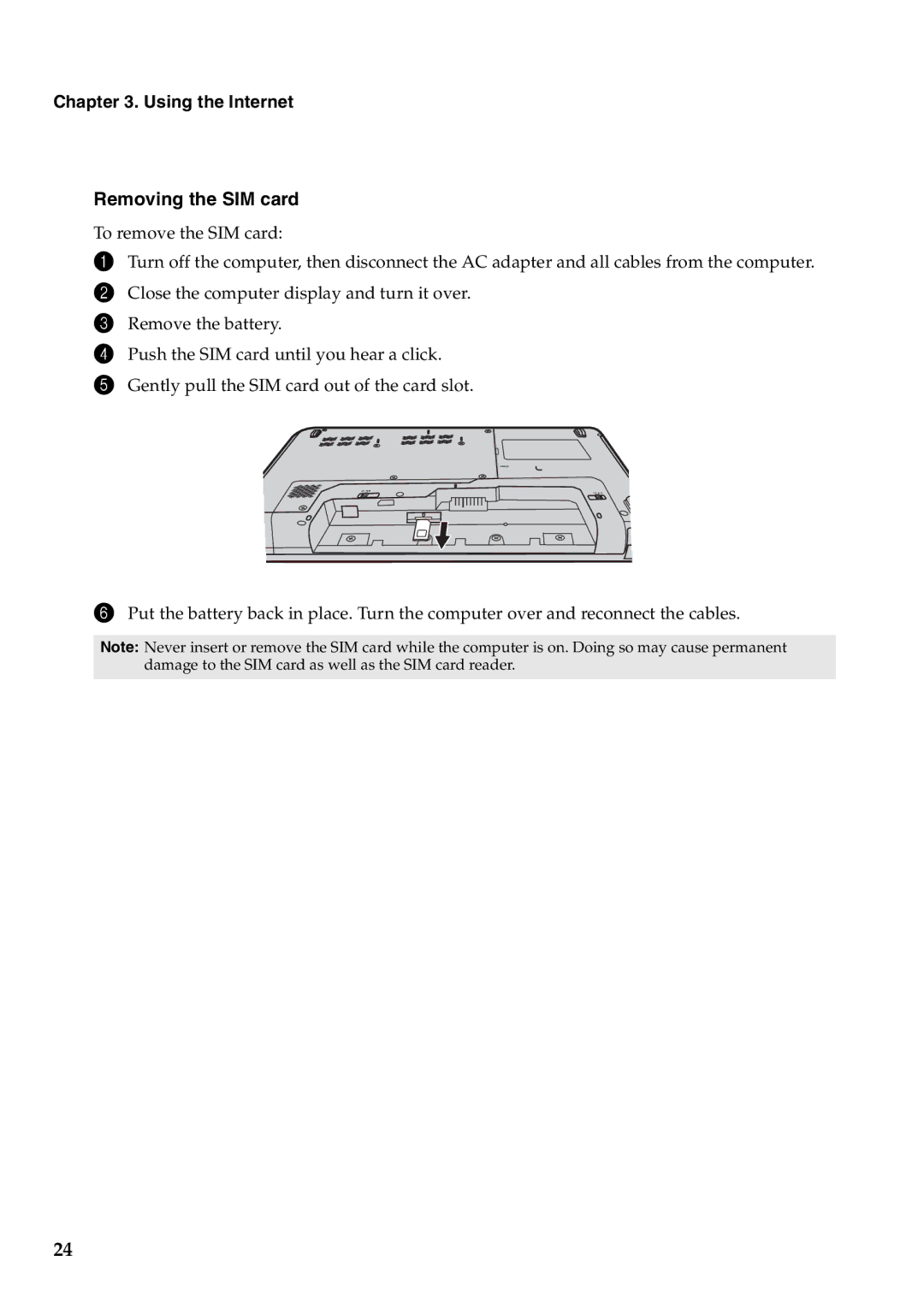 Lenovo G460 manual Using the Internet Removing the SIM card 