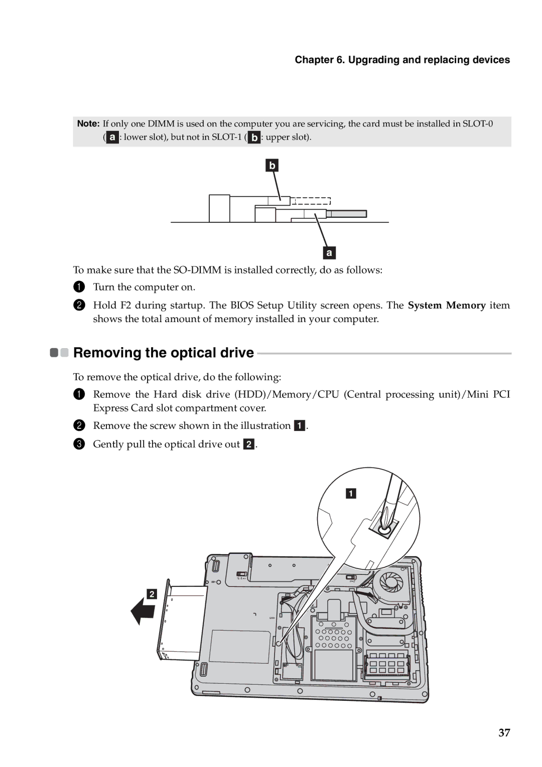 Lenovo G460 manual Removing the optical drive 