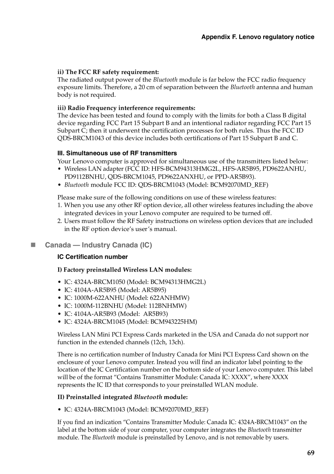 Lenovo G460 manual „ Canada Industry Canada IC, III. Simultaneous use of RF transmitters, IC Certification number 