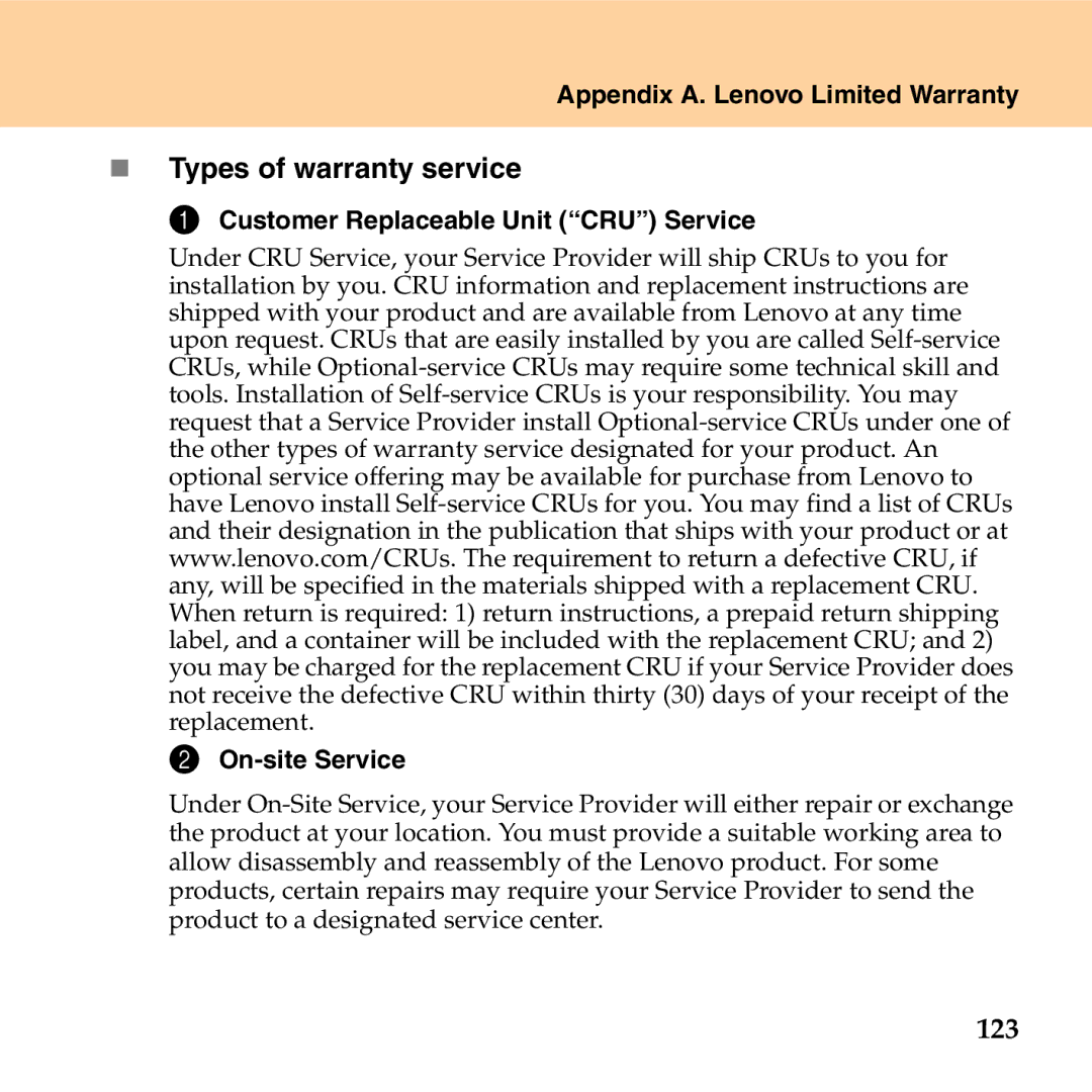 Lenovo G530 manual „ Types of warranty service, 123, Customer Replaceable Unit CRU Service On-site Service 