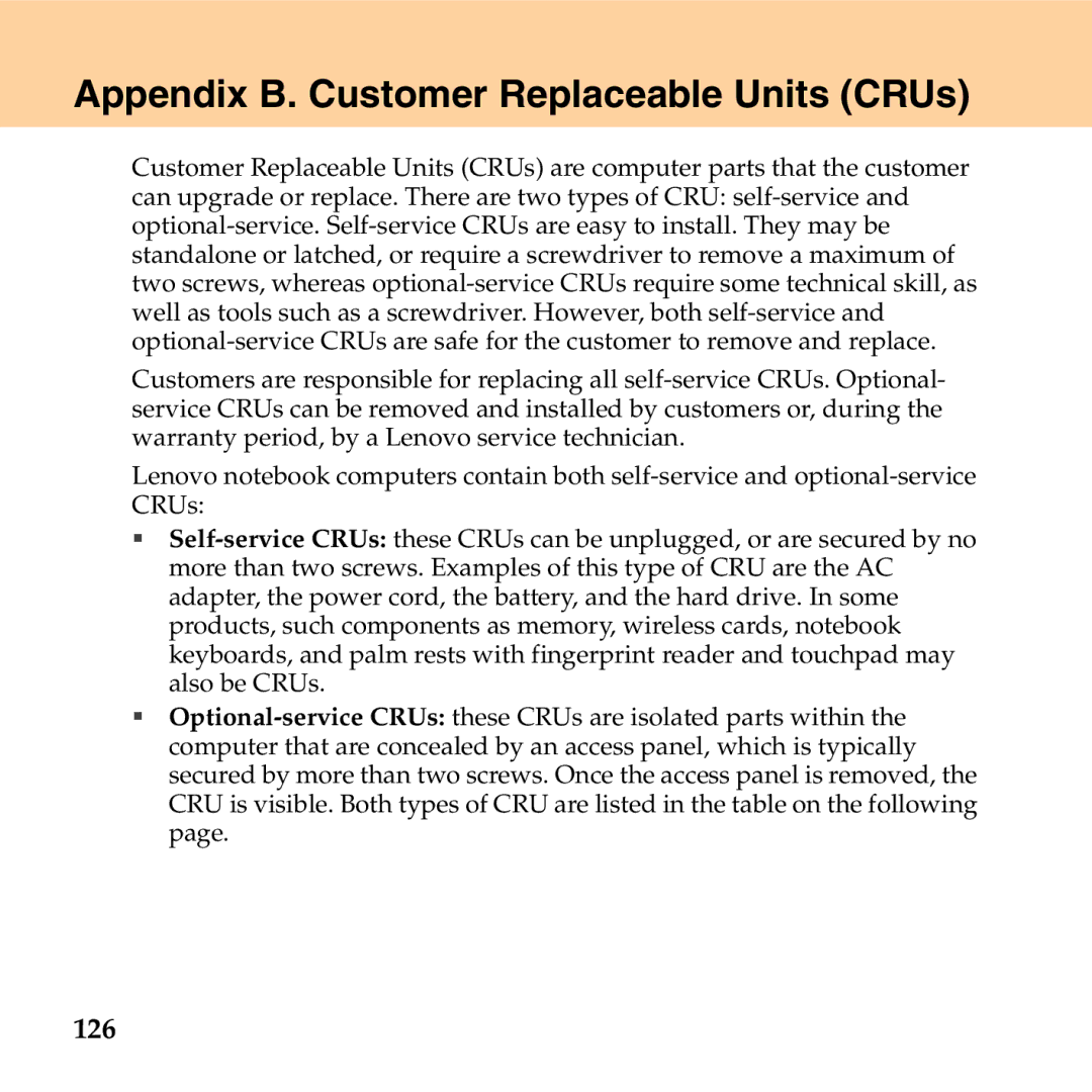 Lenovo G530 manual Appendix B. Customer Replaceable Units CRUs, 126 