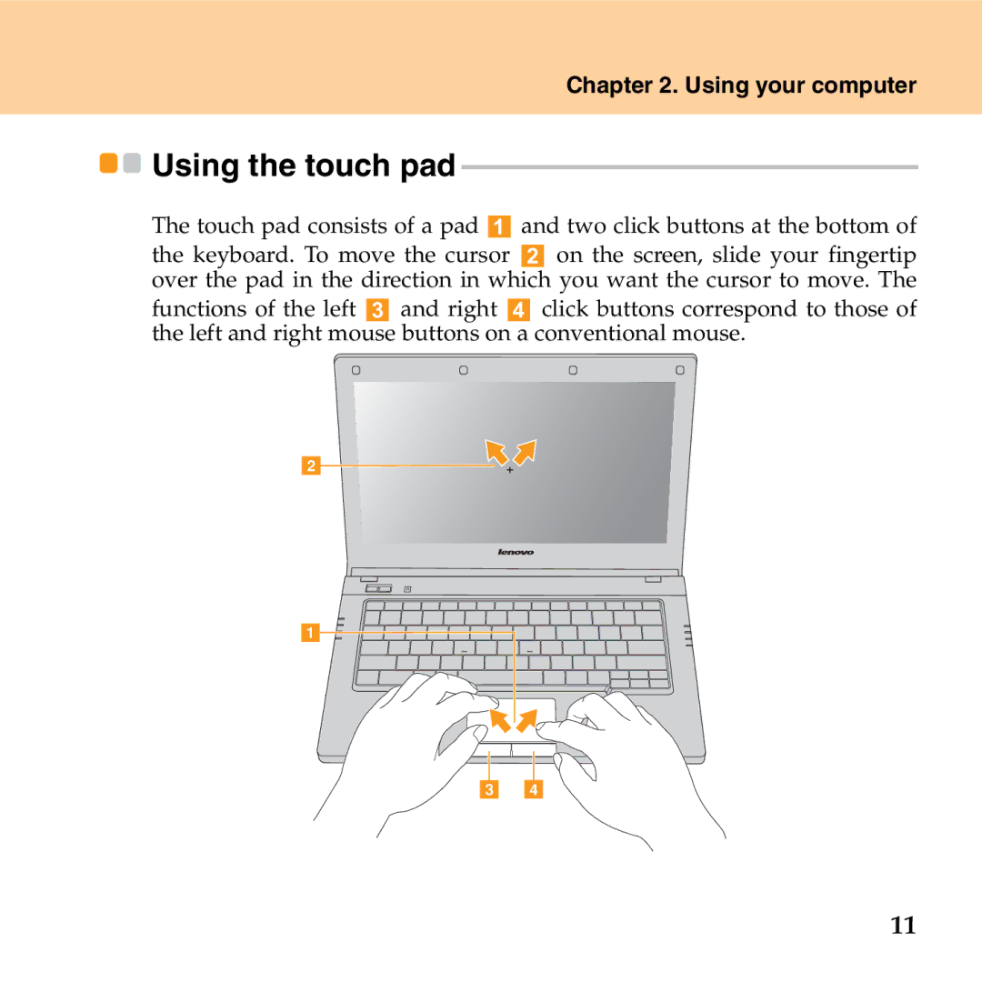 Lenovo G530 manual Using the touch pad, Using your computer 