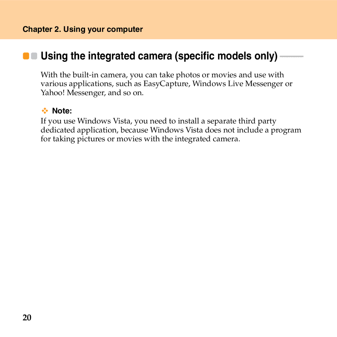 Lenovo G530 manual Using the integrated camera specific models only 