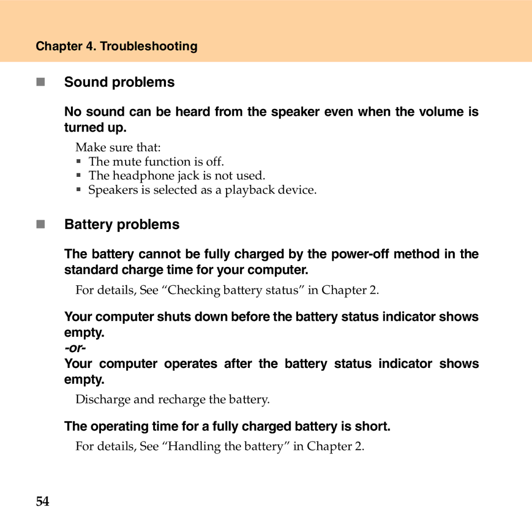 Lenovo G530 manual „ Sound problems, „ Battery problems, Operating time for a fully charged battery is short 