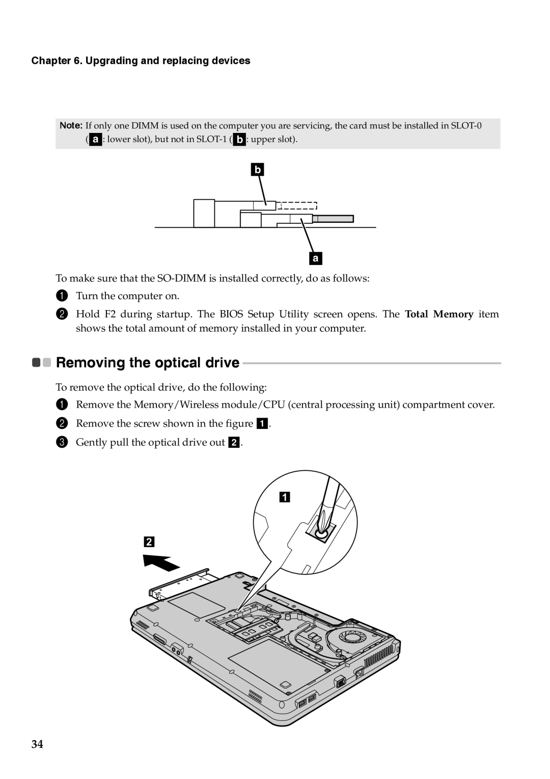 Lenovo G555, G455 manual Removing the optical drive 