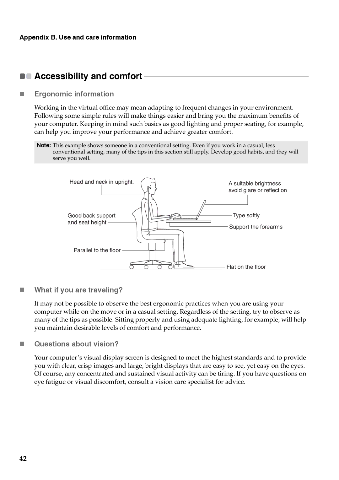 Lenovo G555 Accessibility and comfort, „ Ergonomic information, „ What if you are traveling?, „ Questions about vision? 