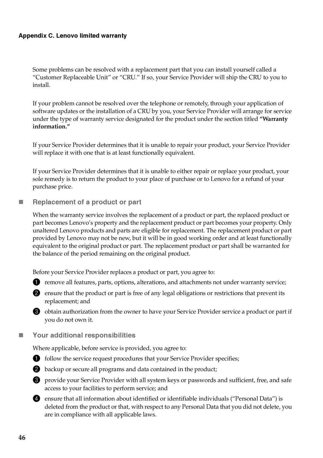 Lenovo G555 „ Replacement of a product or part, „ Your additional responsibilities, Appendix C. Lenovo limited warranty 