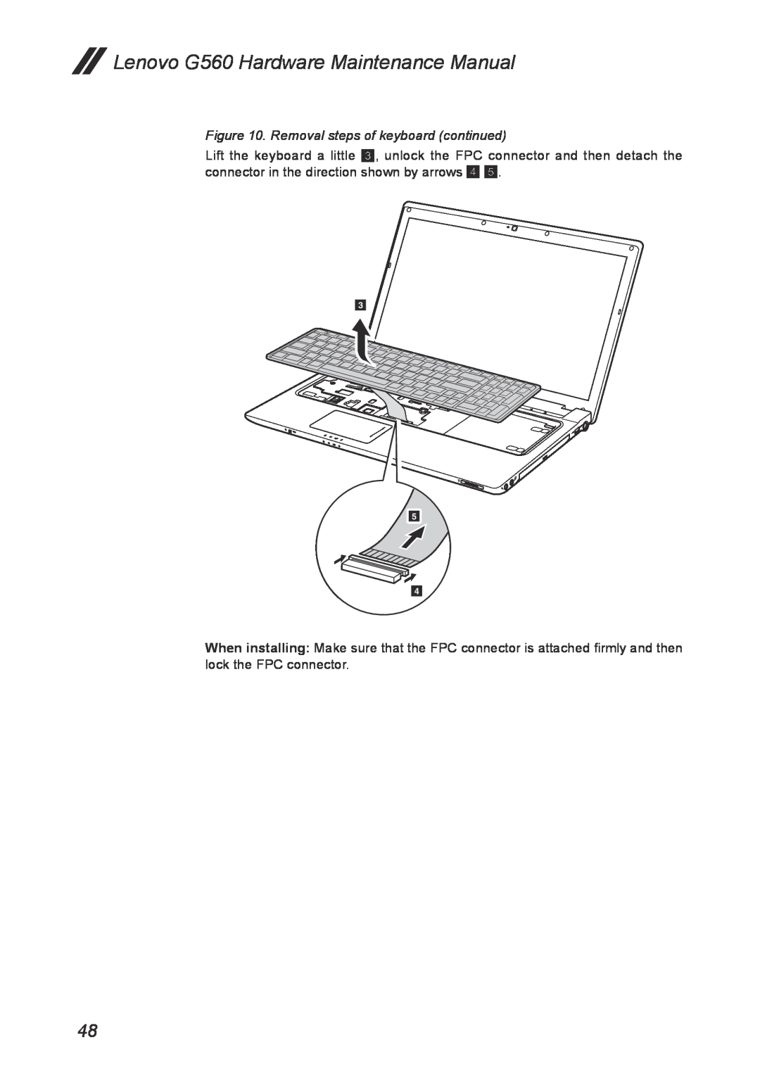 Lenovo manual Lenovo G560 Hardware Maintenance Manual, Removal steps of keyboard continued 
