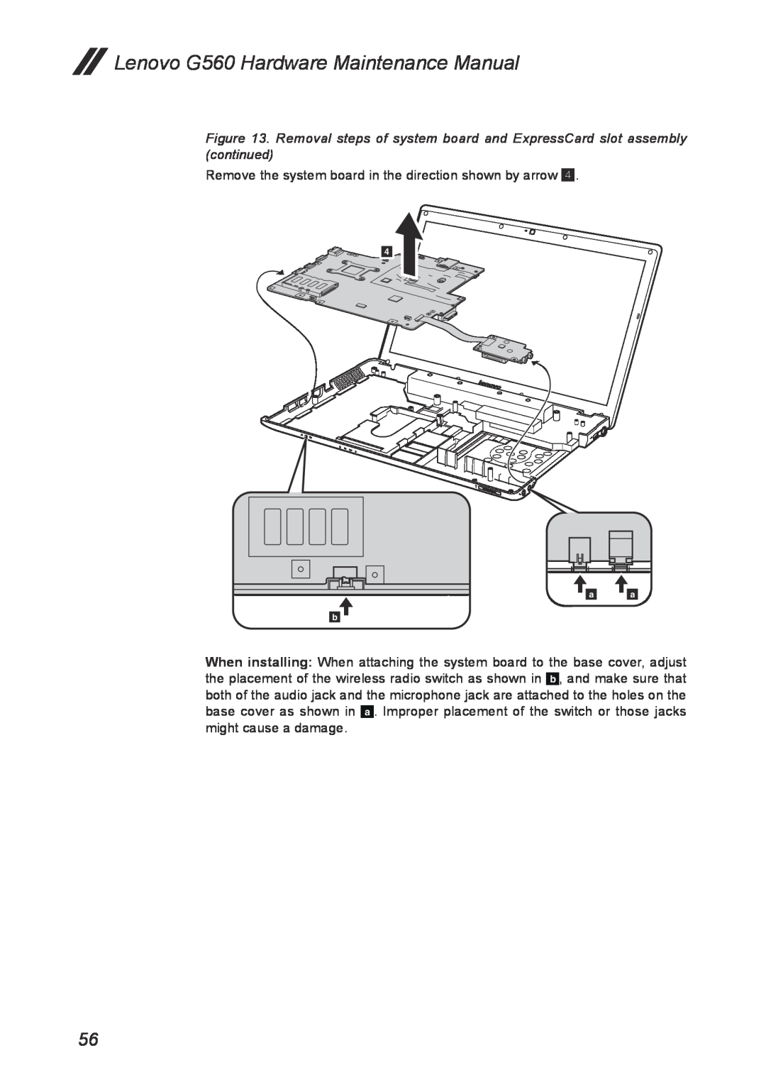 Lenovo manual Lenovo G560 Hardware Maintenance Manual, Remove the system board in the direction shown by arrow 