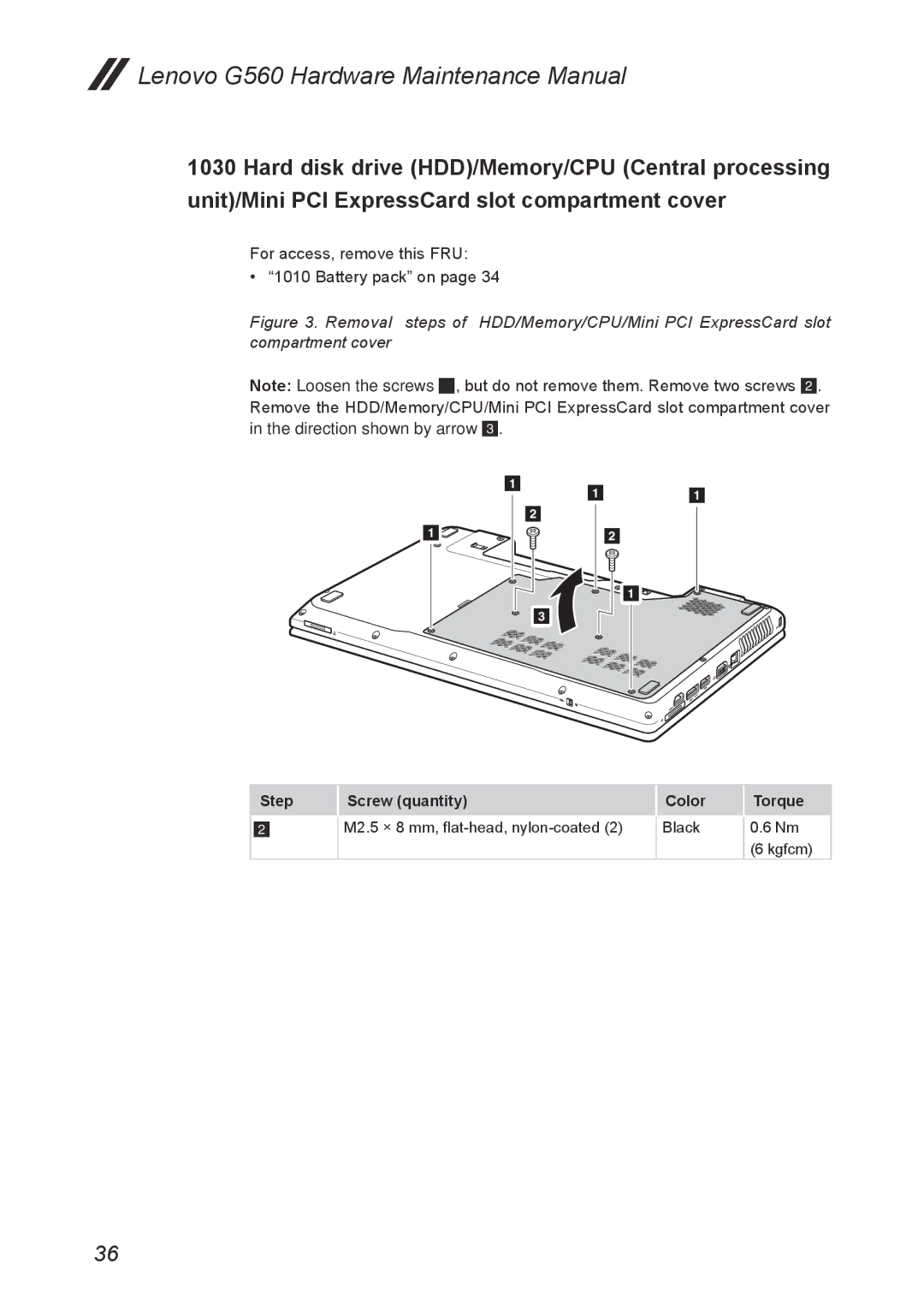 Lenovo G560 manual Step Screw quantity Color Torque 