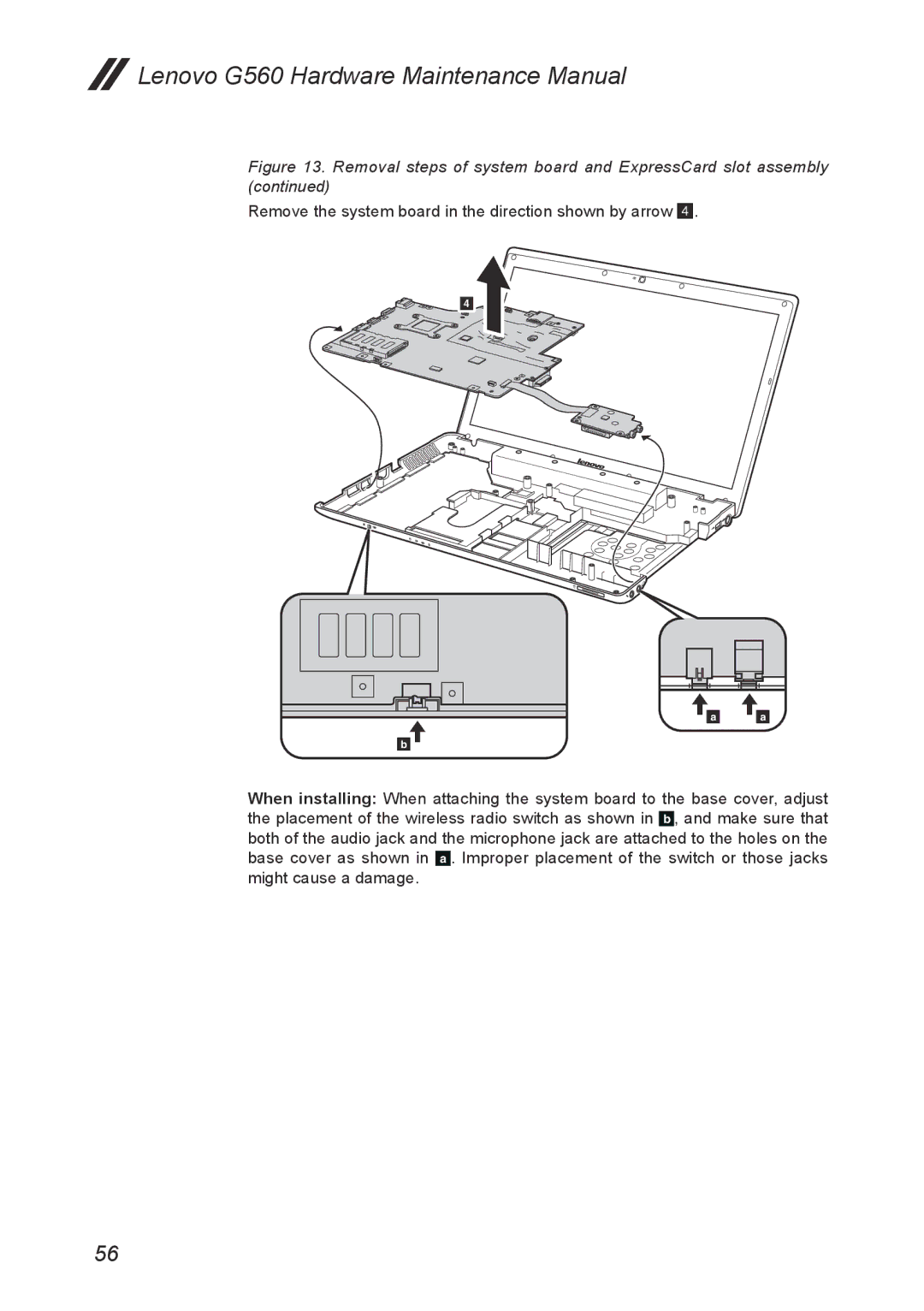 Lenovo G560 manual Removal steps of system board and ExpressCard slot assembly 