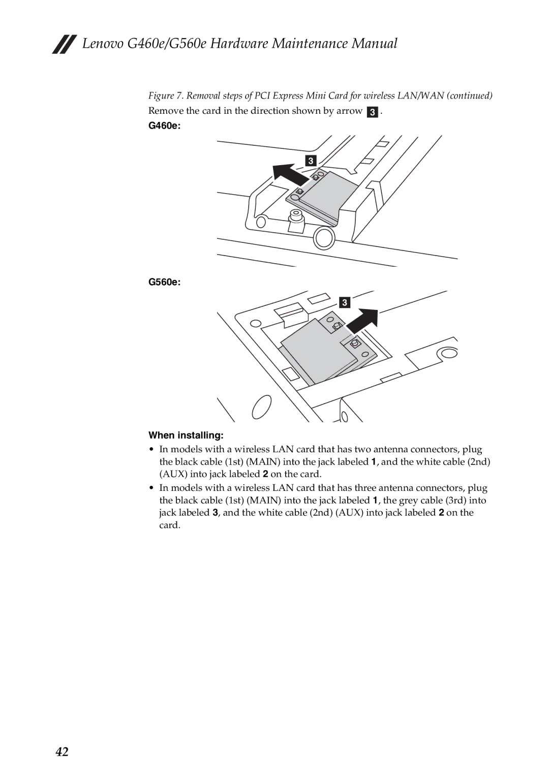 Lenovo G560E, G460E manual G460e G560e When installing 