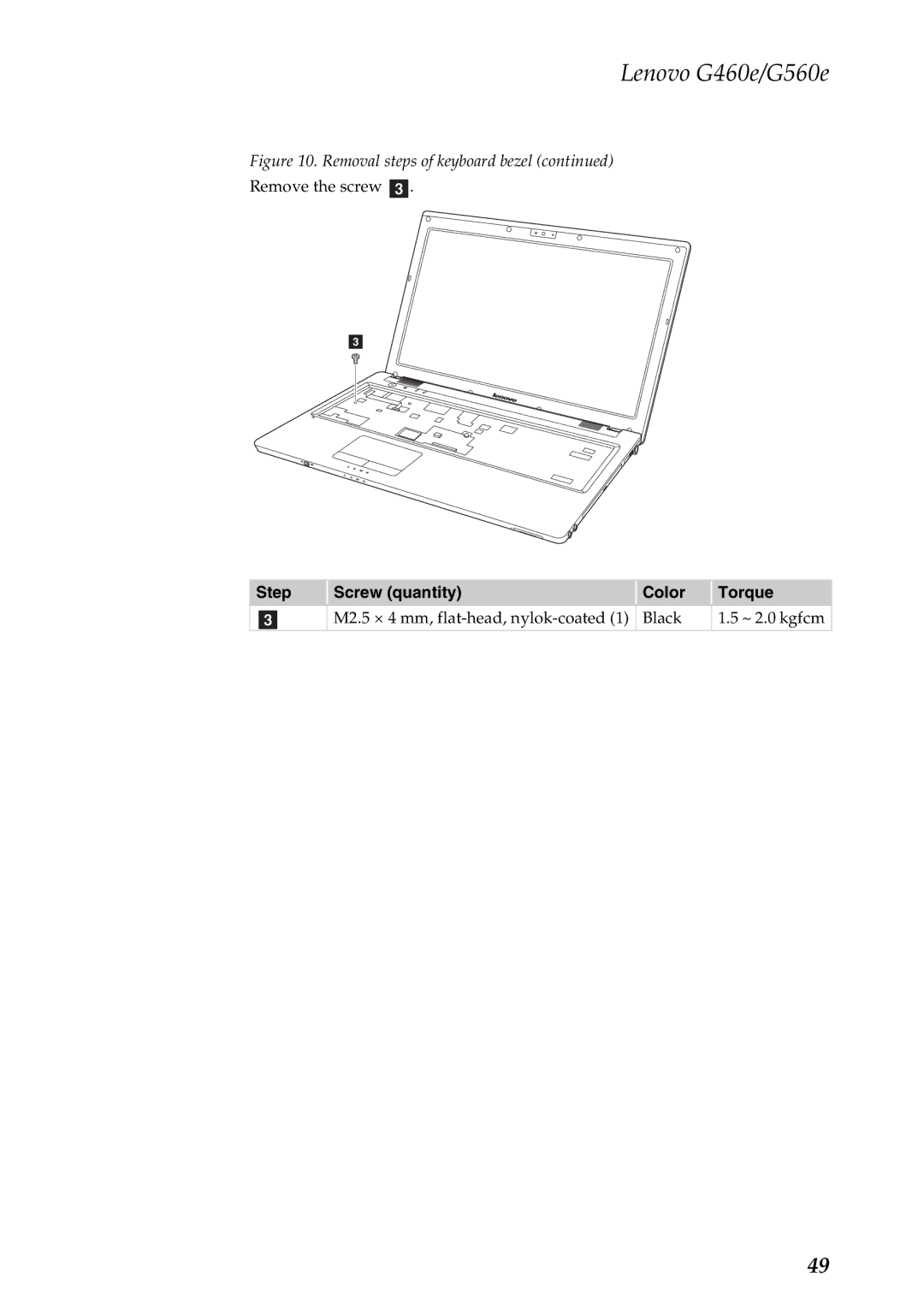 Lenovo G460E, G560E manual Remove the screw c 