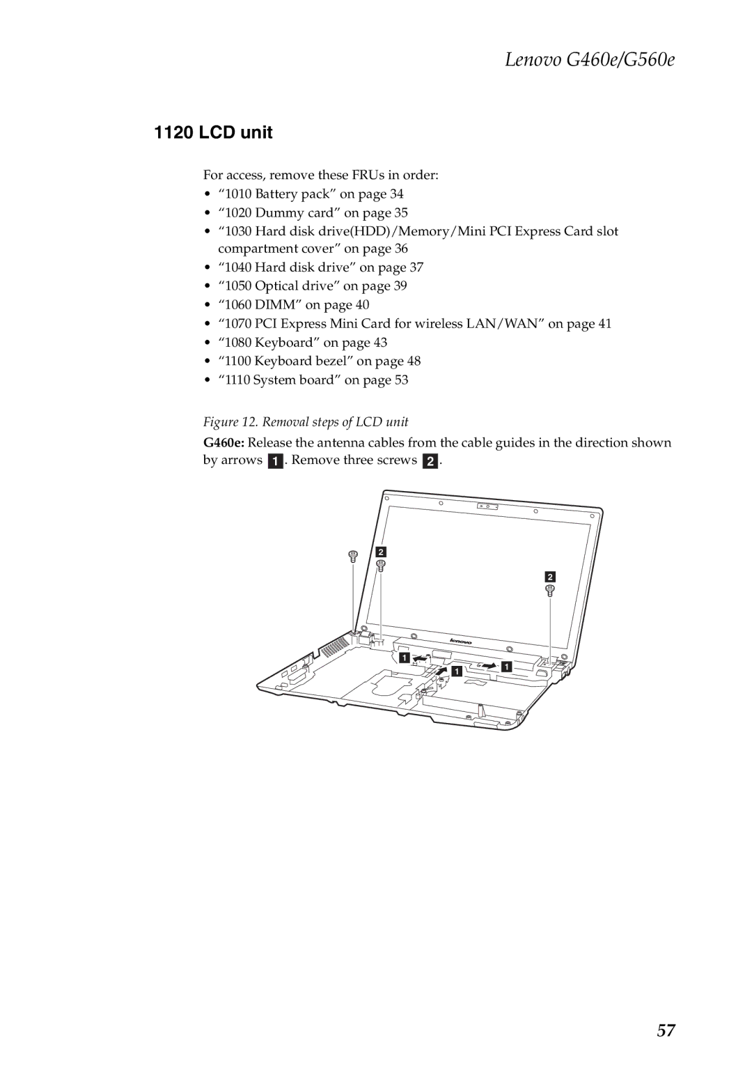 Lenovo G460E, G560E manual Removal steps of LCD unit 