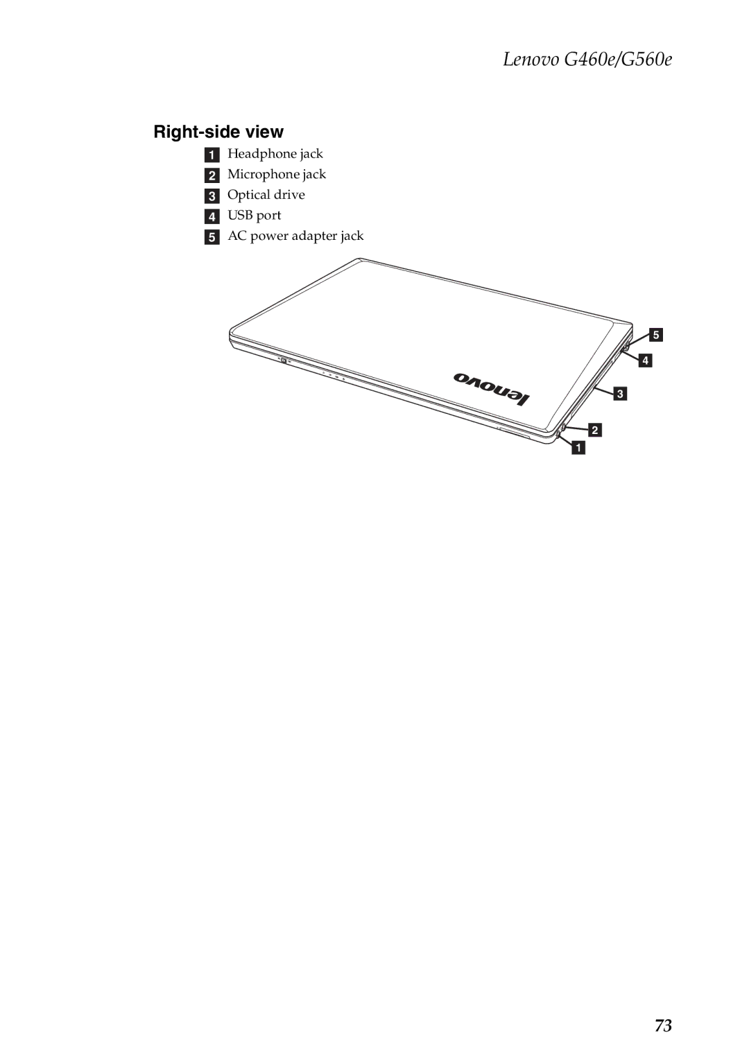 Lenovo G460E, G560E manual Right-side view 