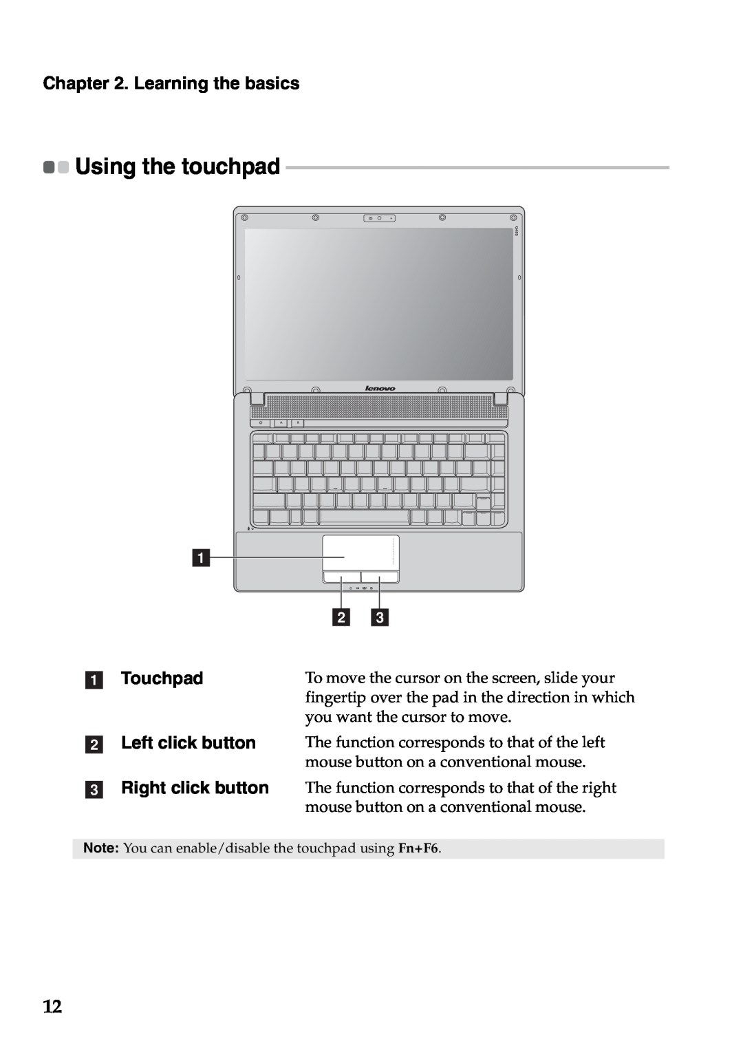 Lenovo G565, G465 manual Using the touchpad 