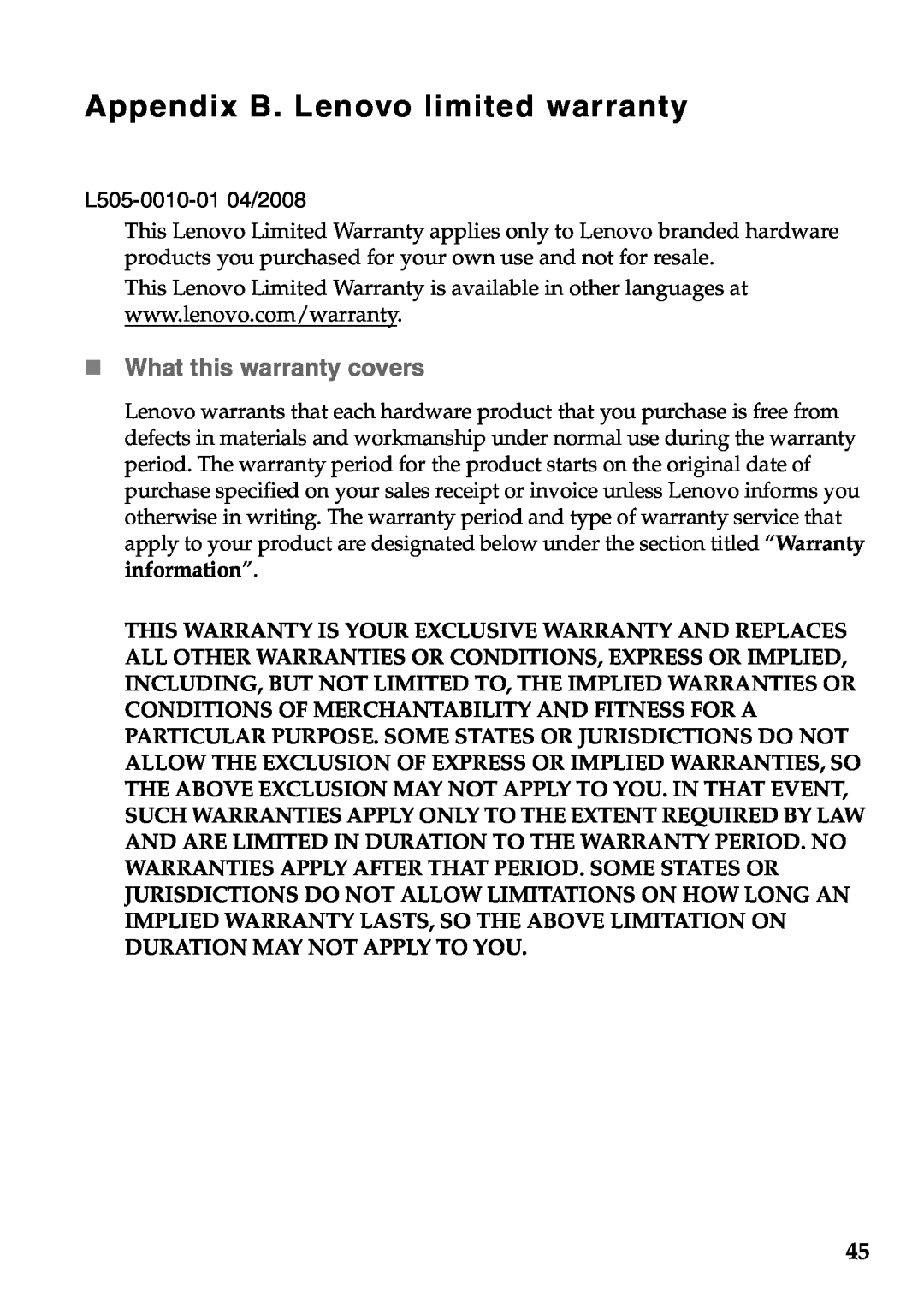 Lenovo G465, G565 manual Appendix B. Lenovo limited warranty, „ What this warranty covers 