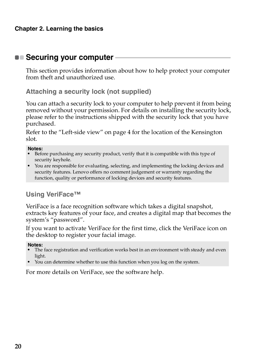 Lenovo G565, G465 manual „ Attaching a security lock not supplied, „ Using VeriFace, Securing your computer 