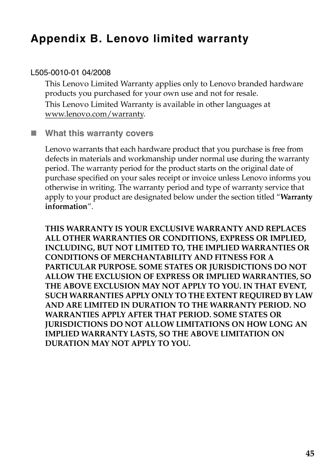 Lenovo G465, G565 manual Appendix B. Lenovo limited warranty, „ What this warranty covers 