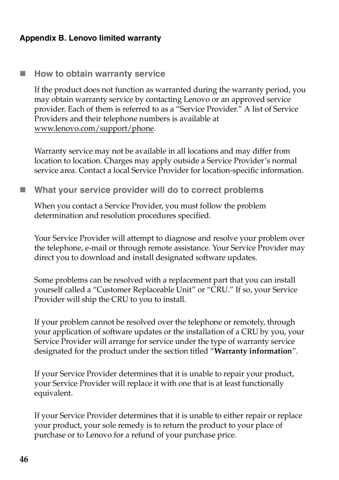 Lenovo G565, G465 manual „ How to obtain warranty service, „ What your service provider will do to correct problems 