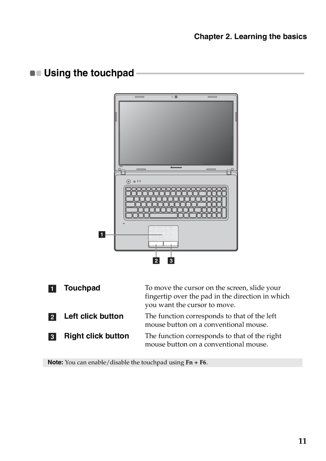 Lenovo G770 manual Using the touchpad, Touchpad 