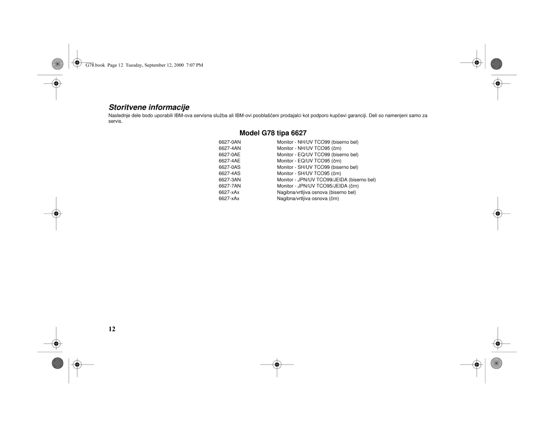 Lenovo 6627-4AS, 6627-7AN, 6627-3AN, 6627-4AN, 6627-4AE, 6627-0AE, 6627-0AS manual Storitveneinformacije, NModelG78tipa6627 NH 