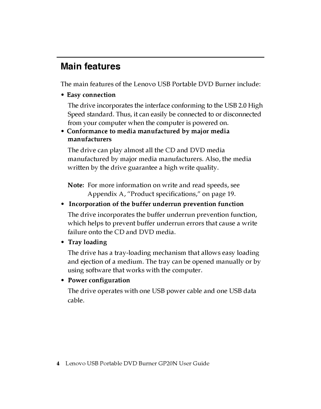 Lenovo GP20N manual Main features, Easy connection, Incorporation of the buffer underrun prevention function, Tray loading 