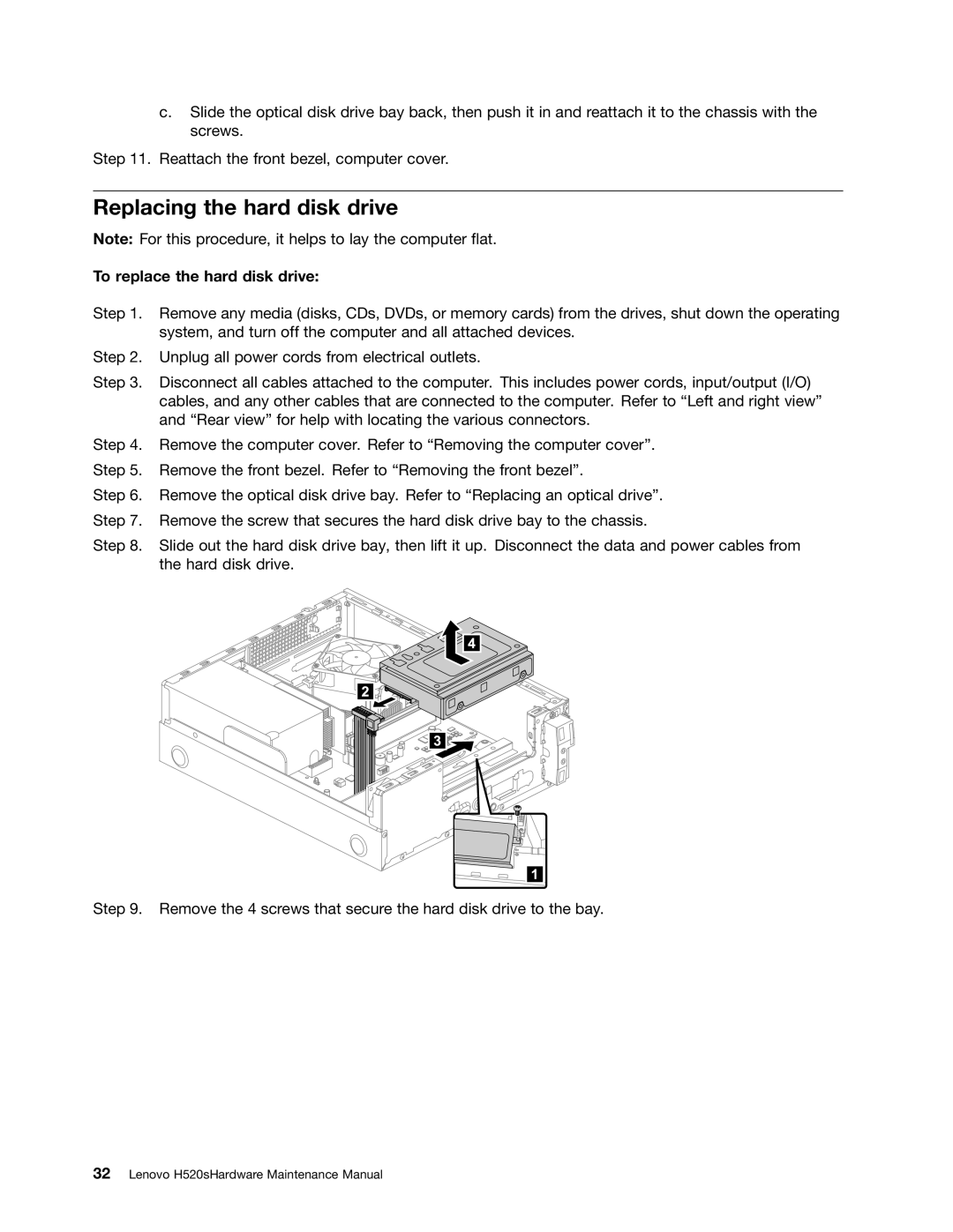 Lenovo H520S manual Replacing the hard disk drive, To replace the hard disk drive 