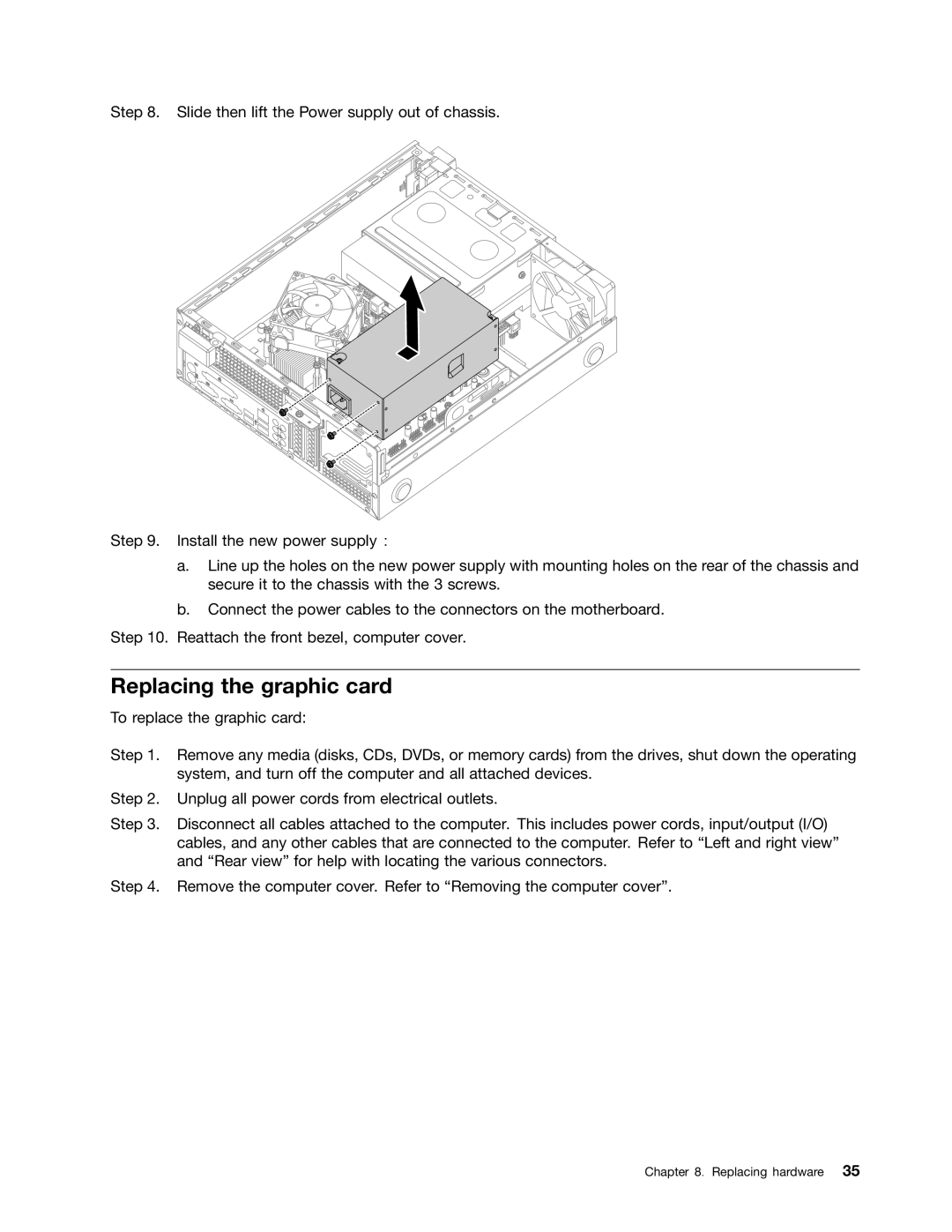 Lenovo H520S manual Replacing the graphic card 