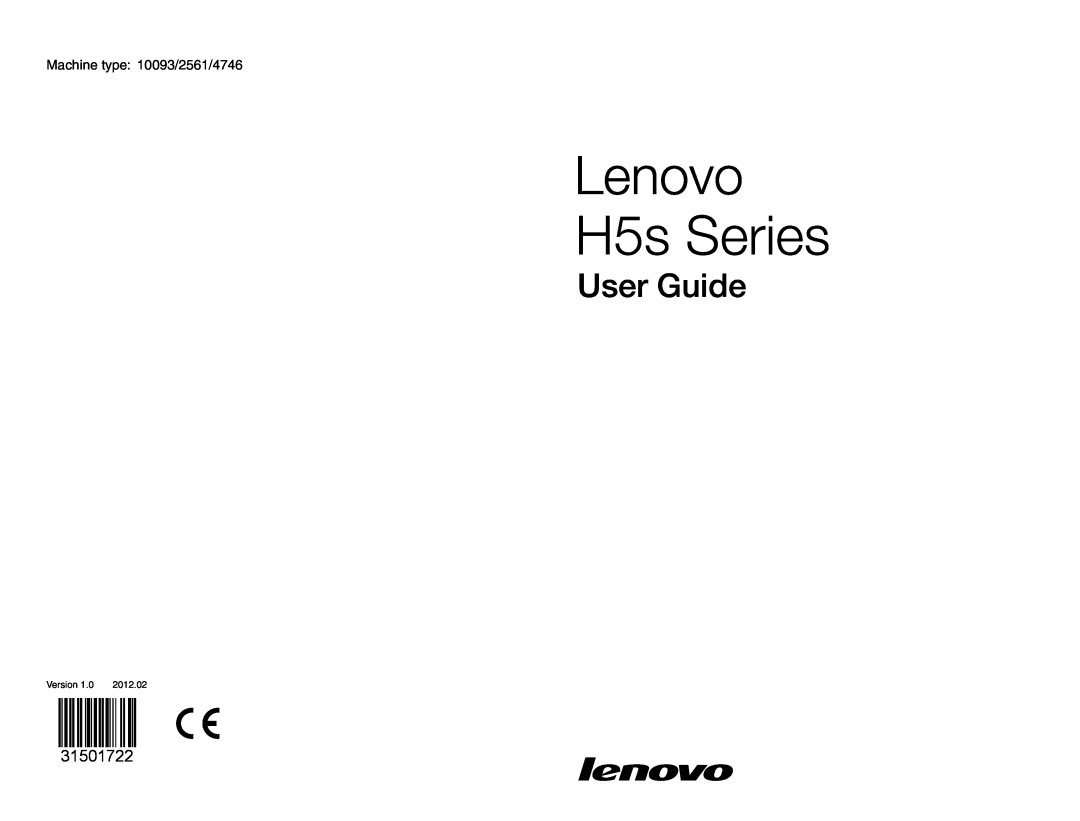 Lenovo H5S manual 31501722, H5s Series, User Guide, Machine type 10093/2561/4746, Version, 2012.02 