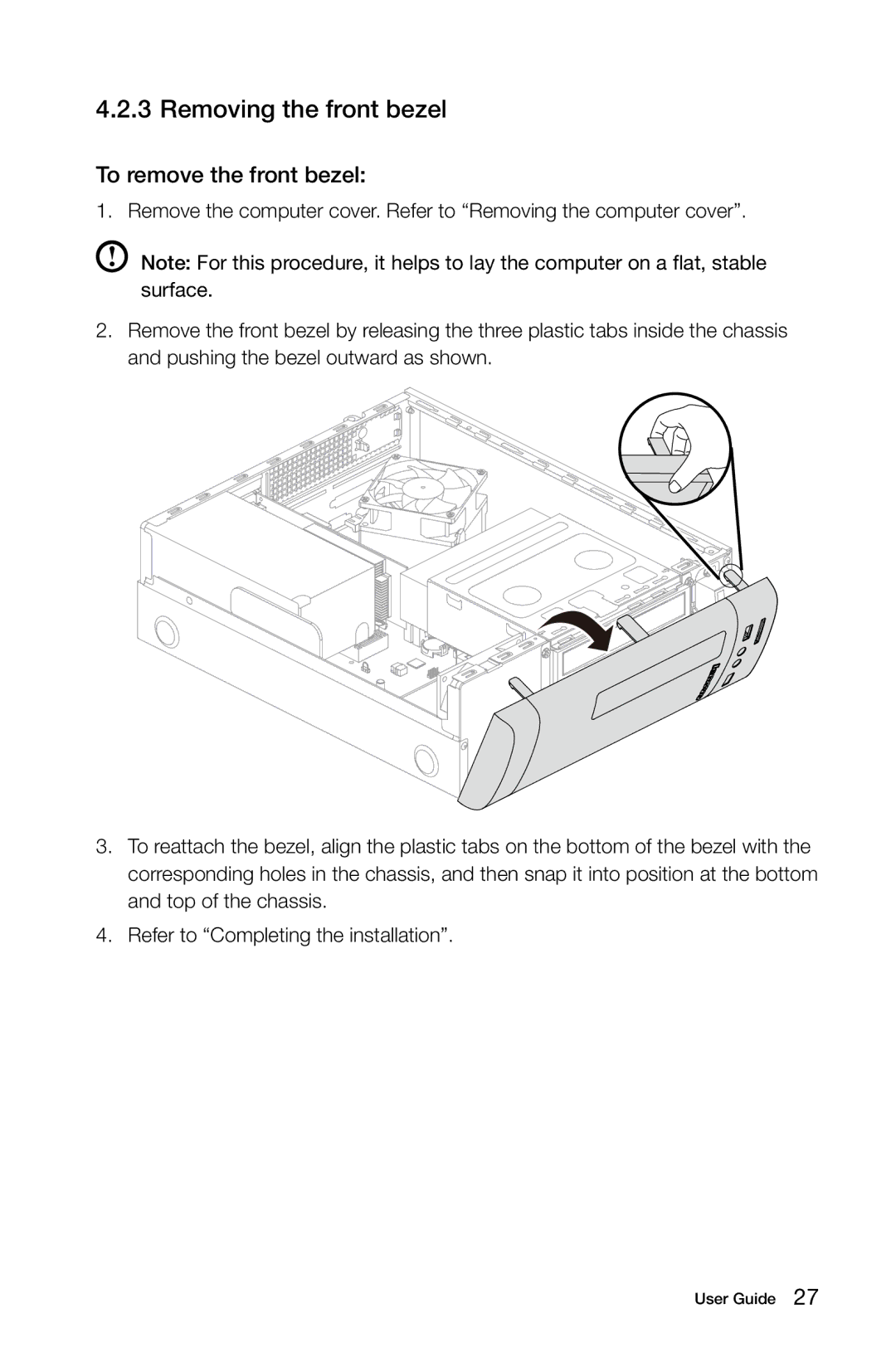 Lenovo H5S manual Removing the front bezel, To remove the front bezel 